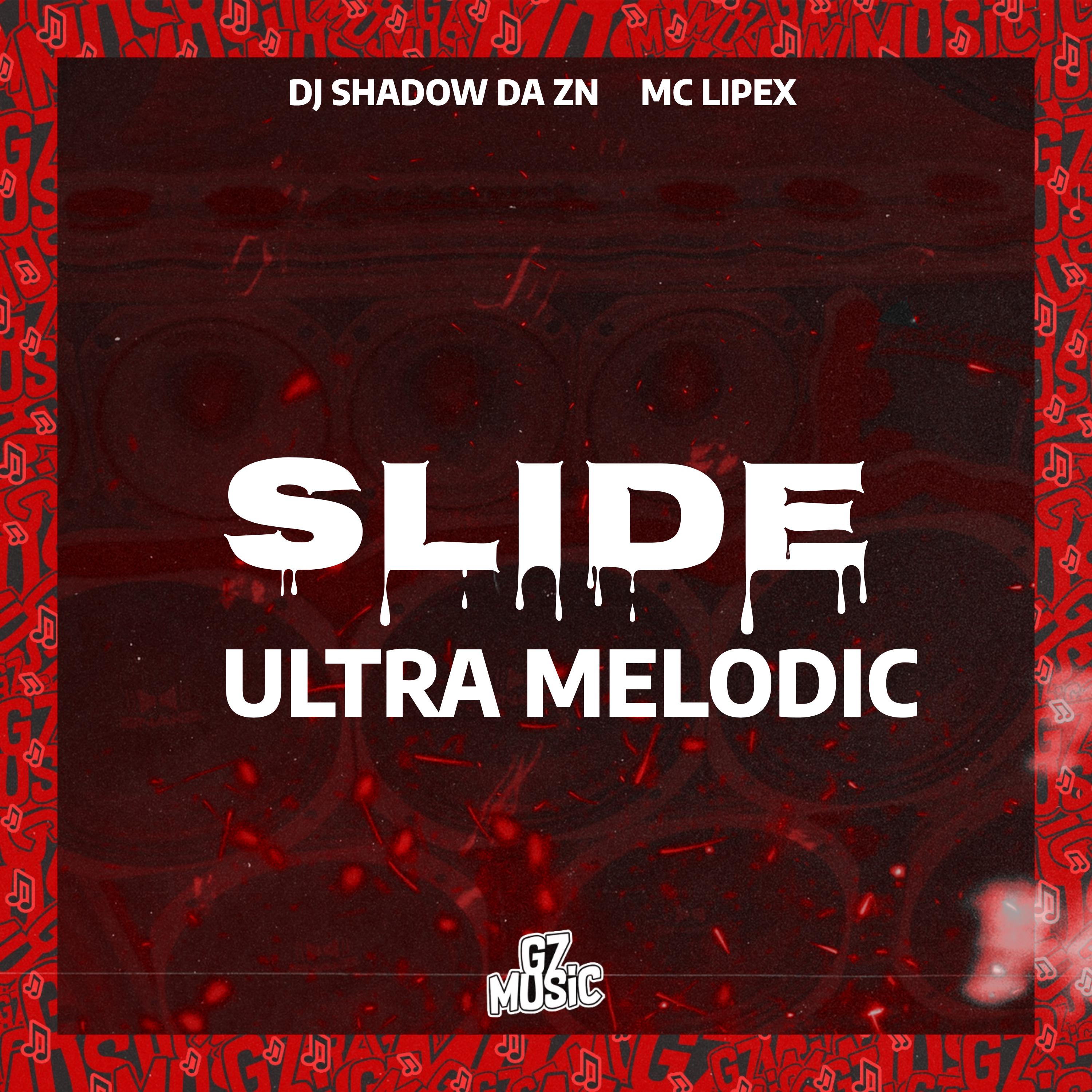 Постер альбома Slide Ultra Melodic