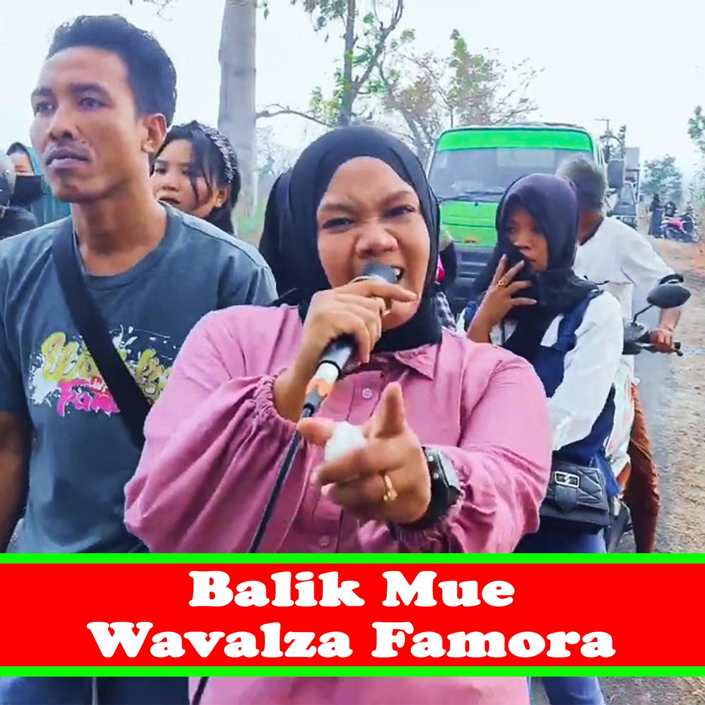 Постер альбома Balik Mue Wavalza Famora
