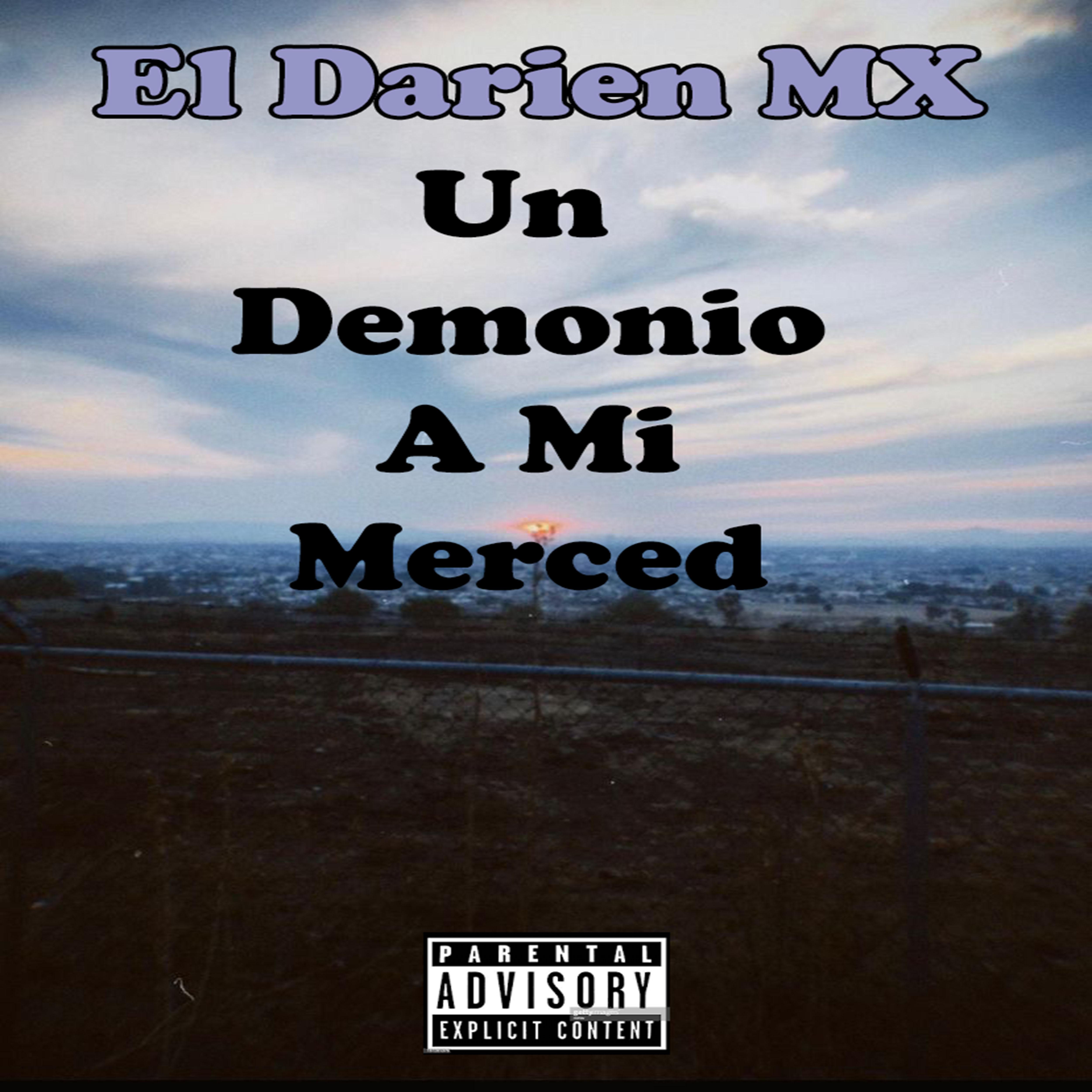 Постер альбома Un Demonio a Mi Merced