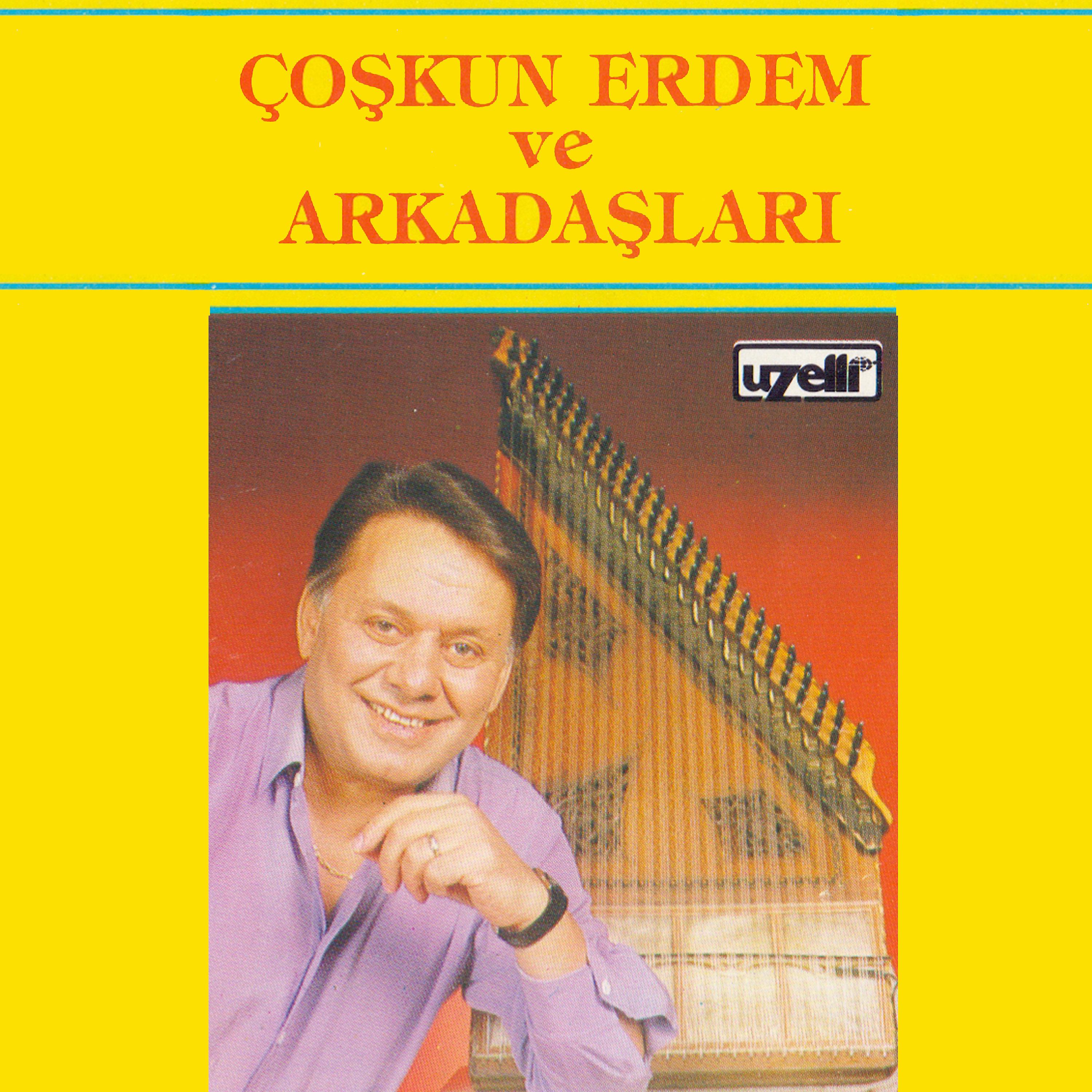 Постер альбома Coşkun Erdem Ve Arkadaşları