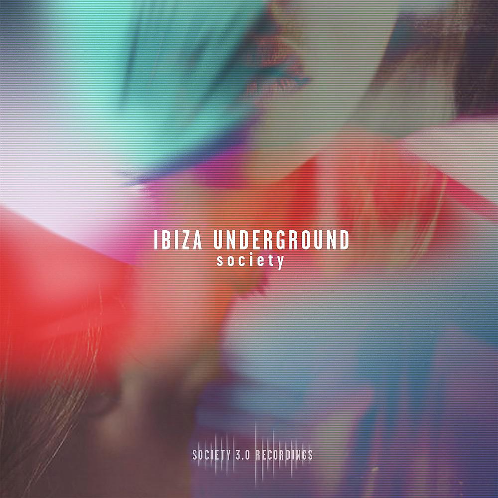 Постер альбома Ibiza Underground Society