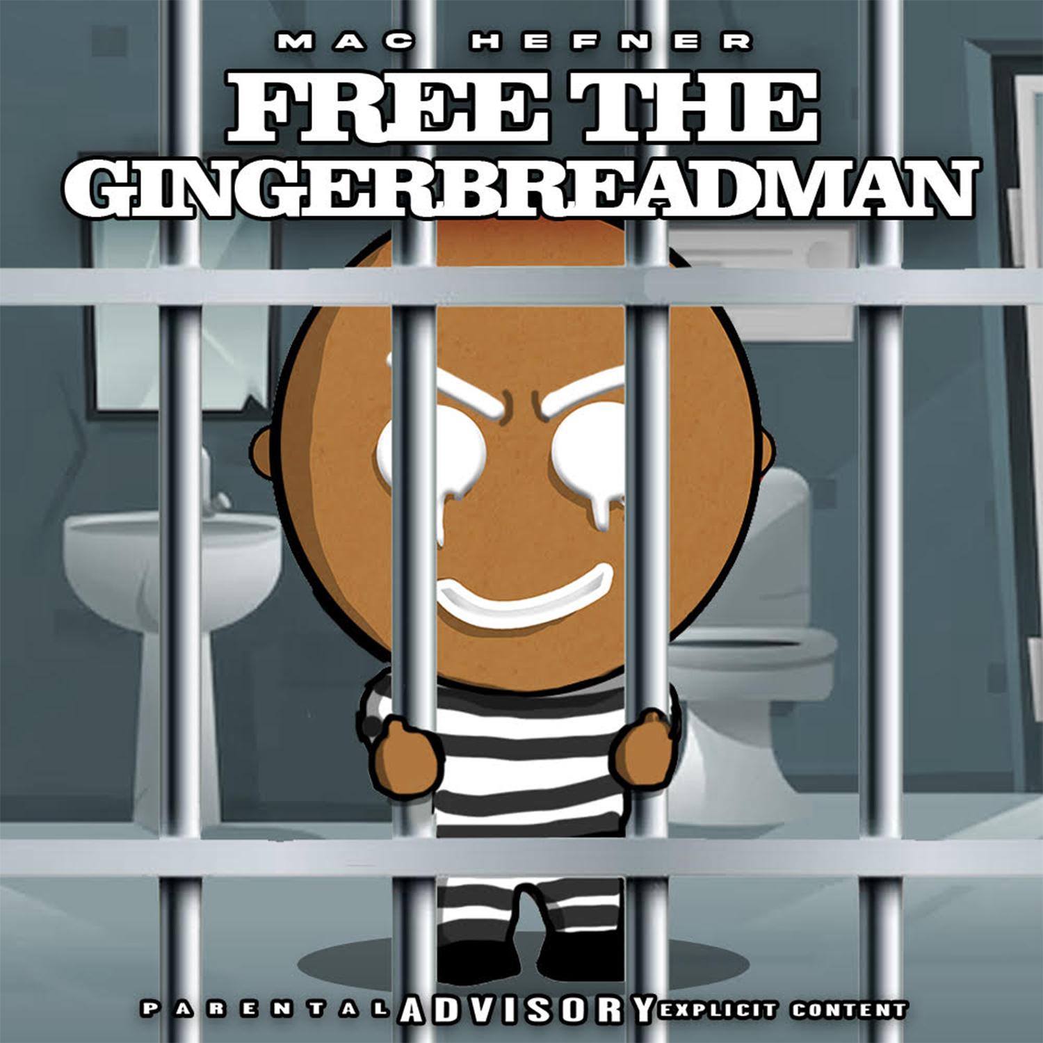 Постер альбома FREE The Gingerbread Man!