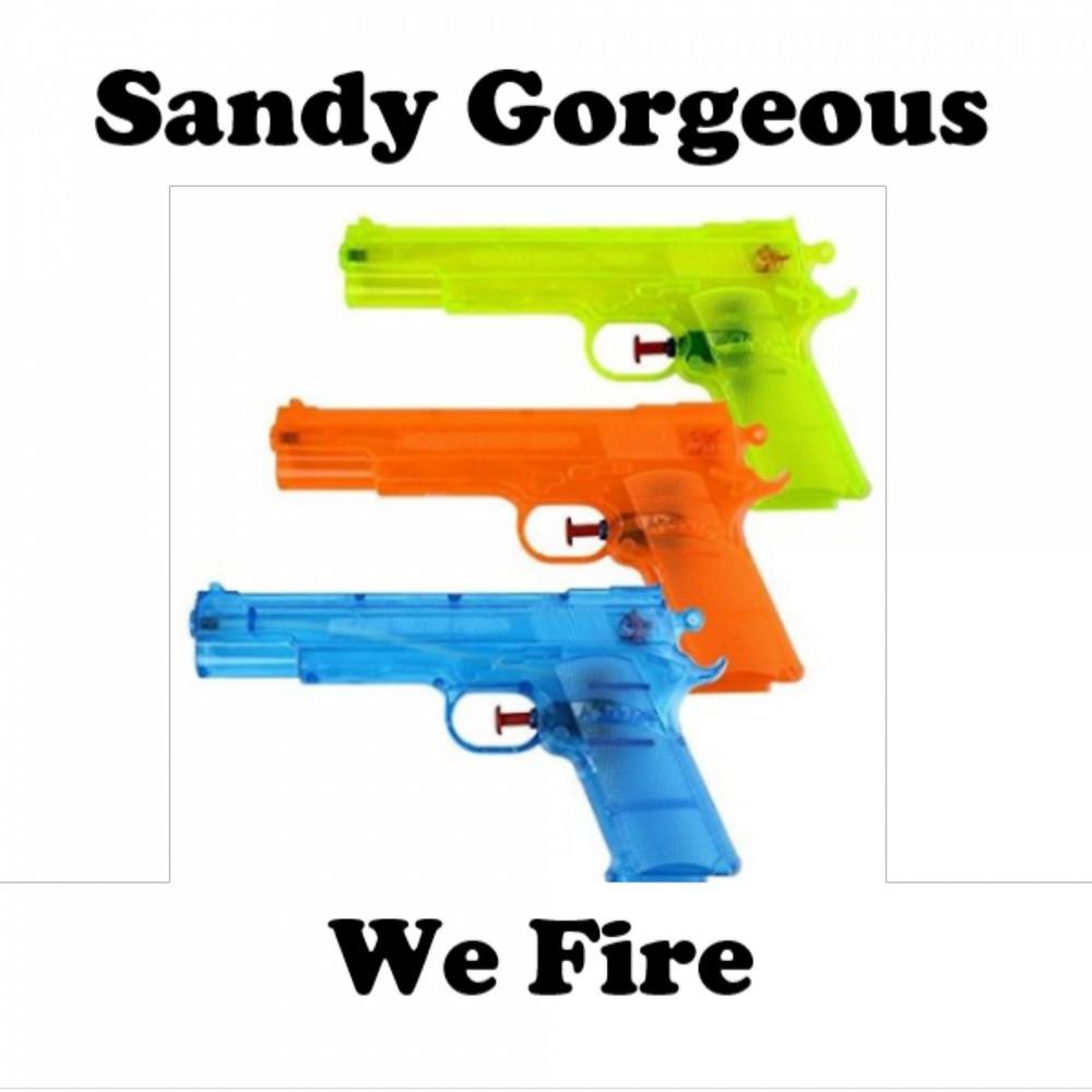 Постер альбома We Fire (Weapon Edit)