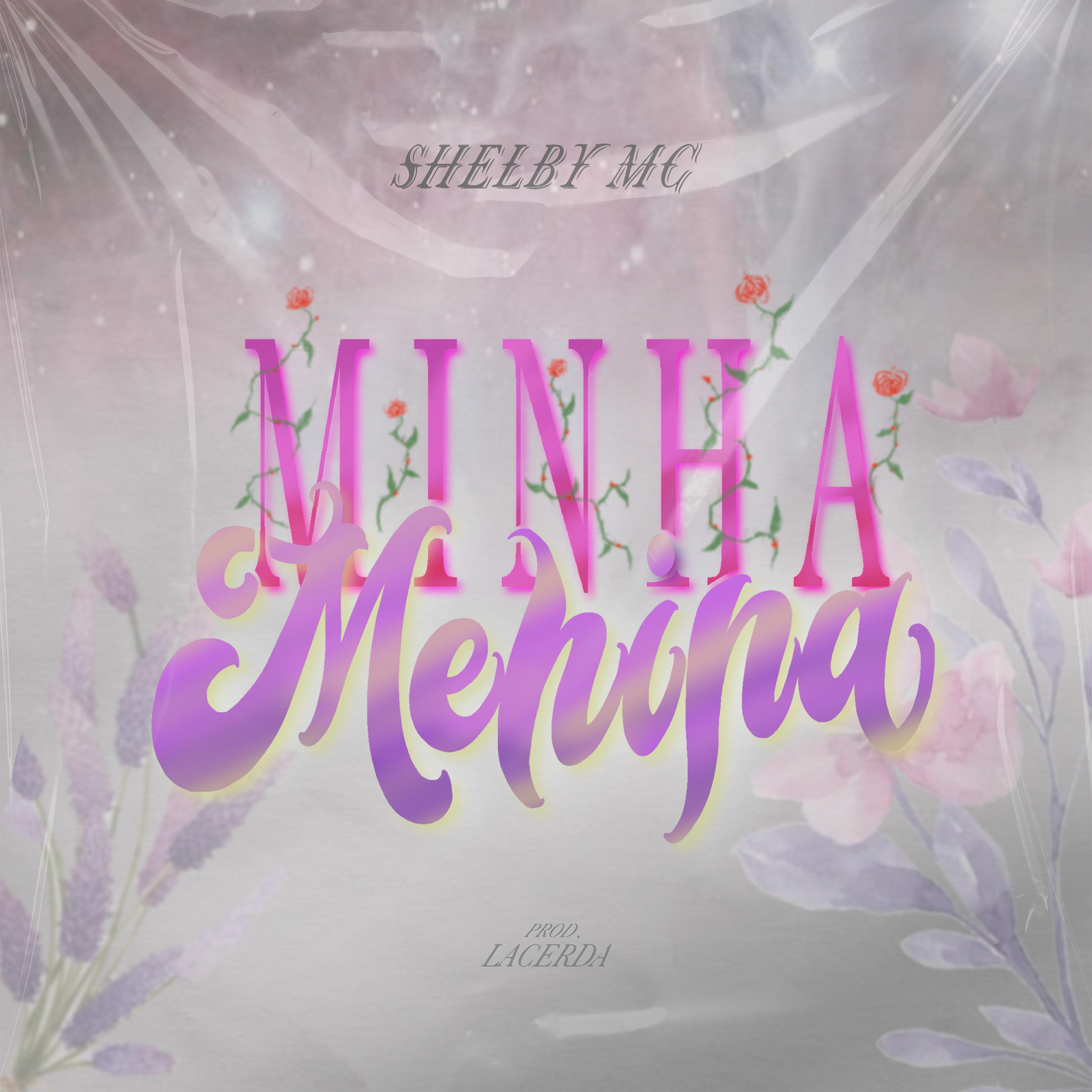 Постер альбома Minha Menina