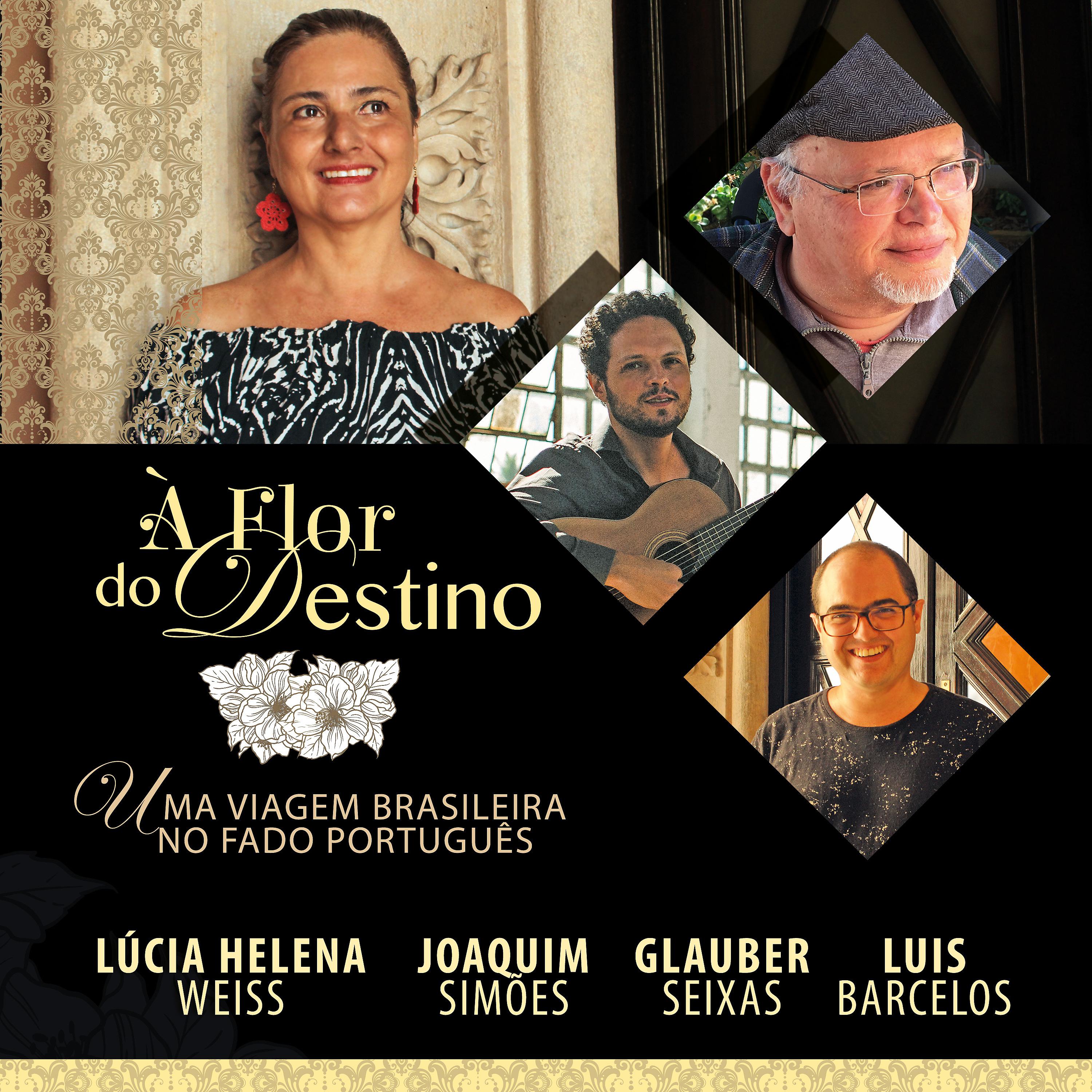 Постер альбома À Flor do Destino: Uma Viagem Brasileira No Fado Português