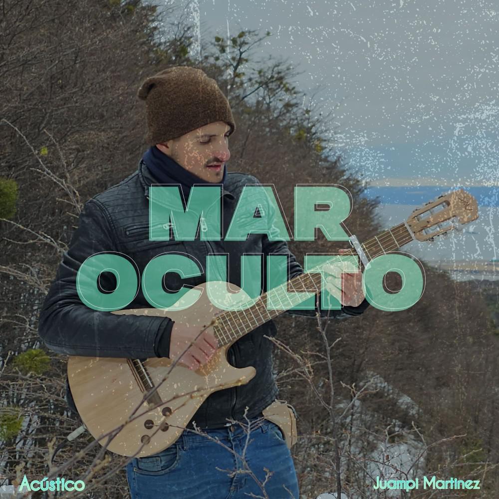 Постер альбома Mar Oculto (Acústico)