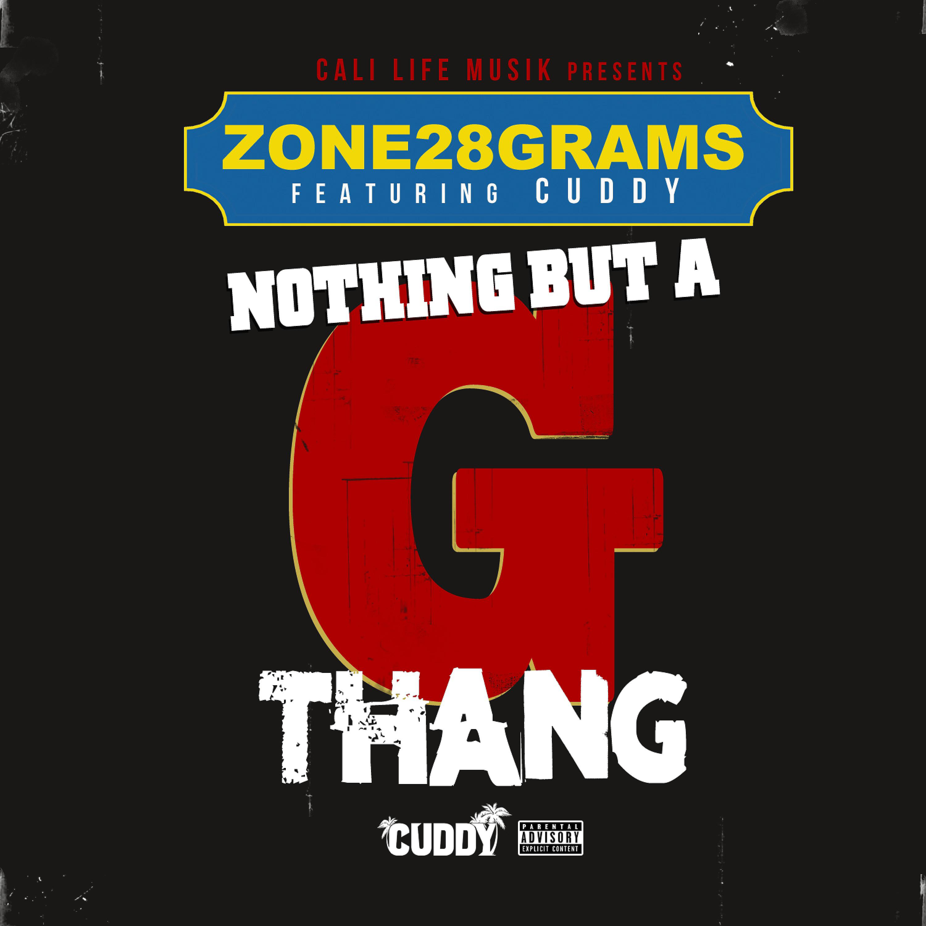 Постер альбома Nothing but a G Thang (feat. Cuddy)