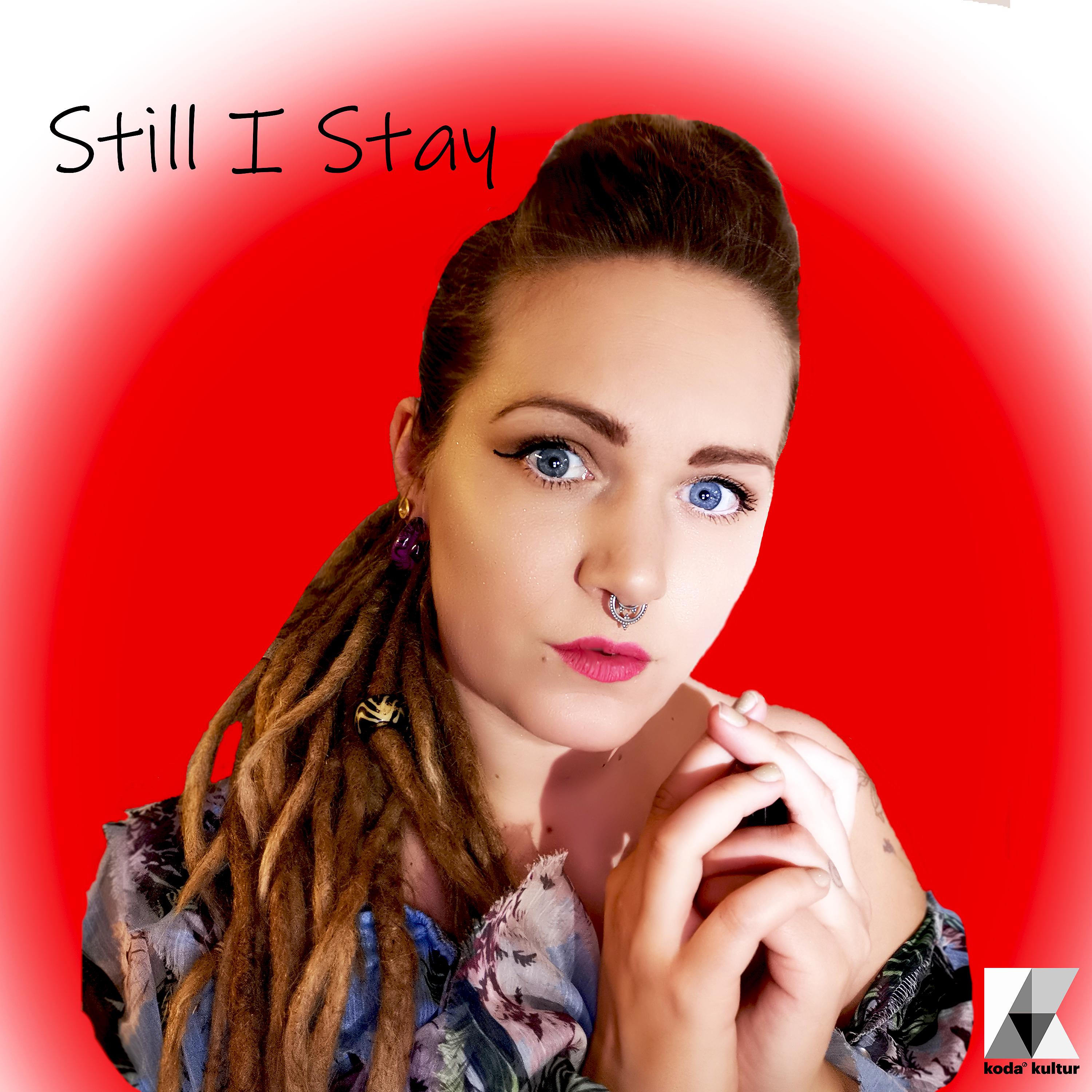 Постер альбома Still I Stay (Radio Edit)