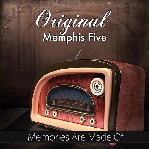 Постер альбома Memories Are Made Of (Original Recording)