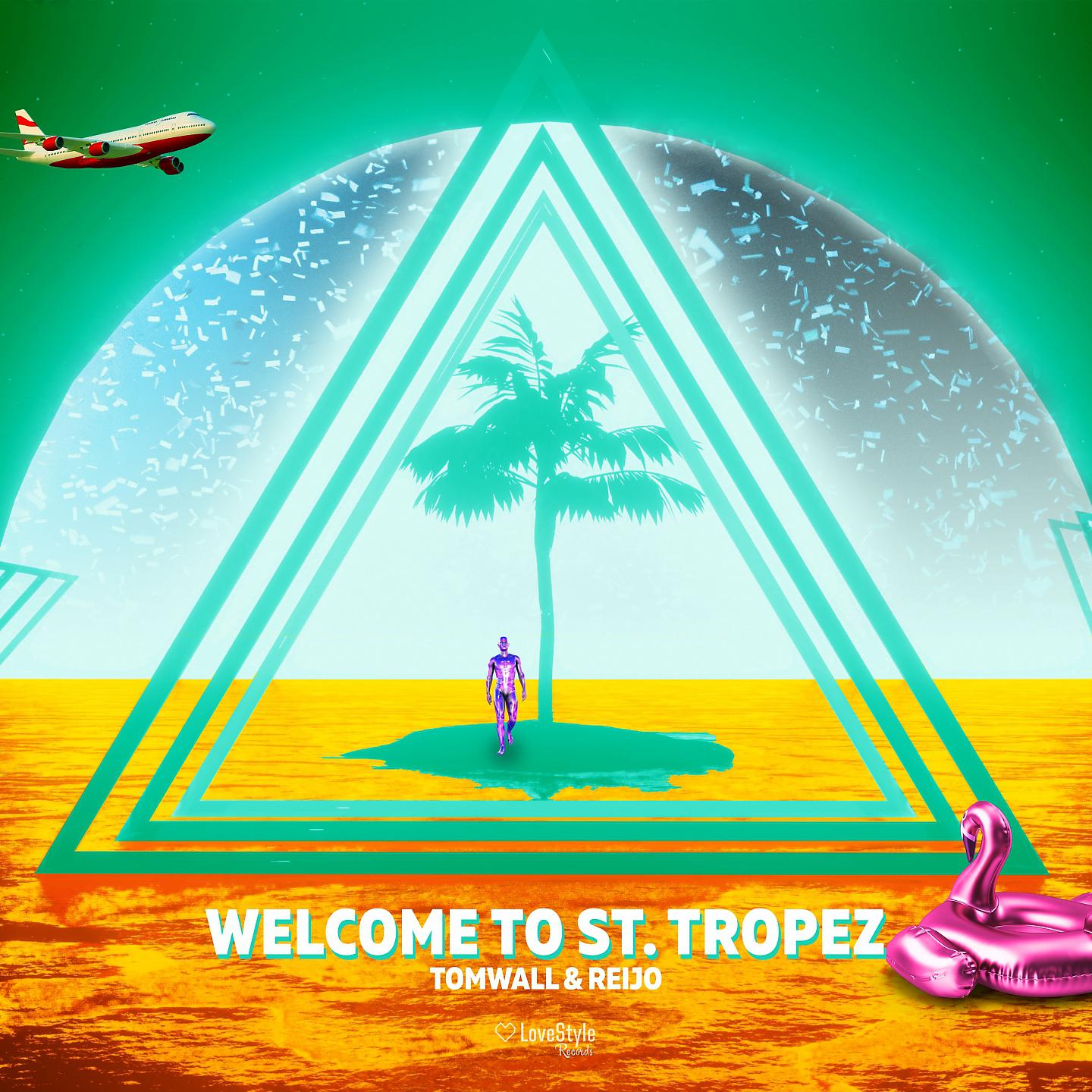 Постер альбома Welcome to St. Tropez