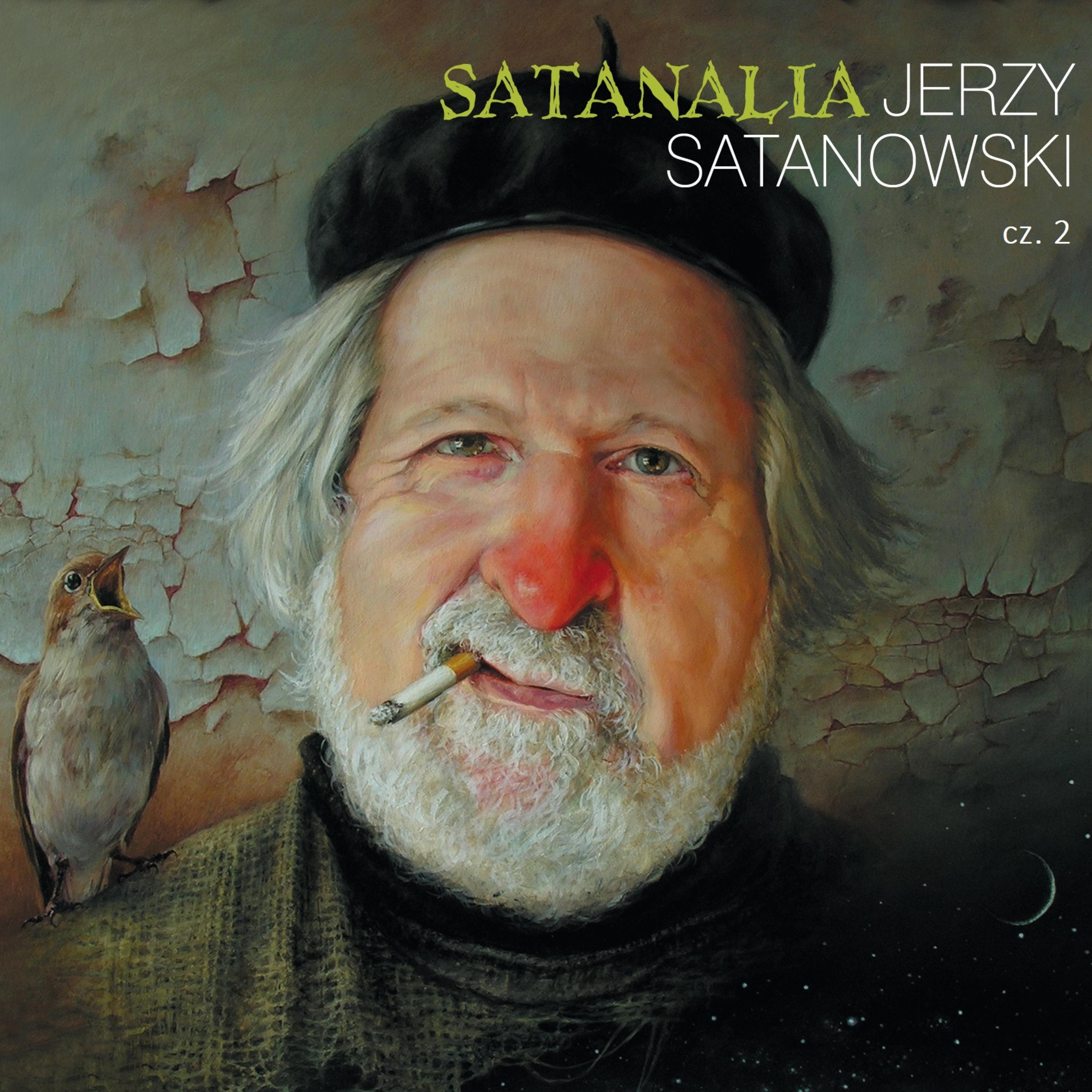 Постер альбома Jerzy Satanowski - Satanalia, Сz. 2