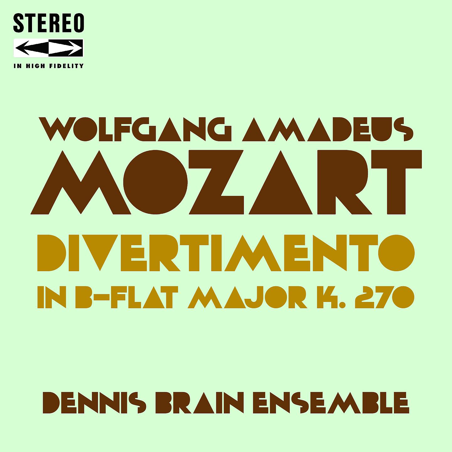 Постер альбома Mozart Divertimento in B-Flat Major K.270