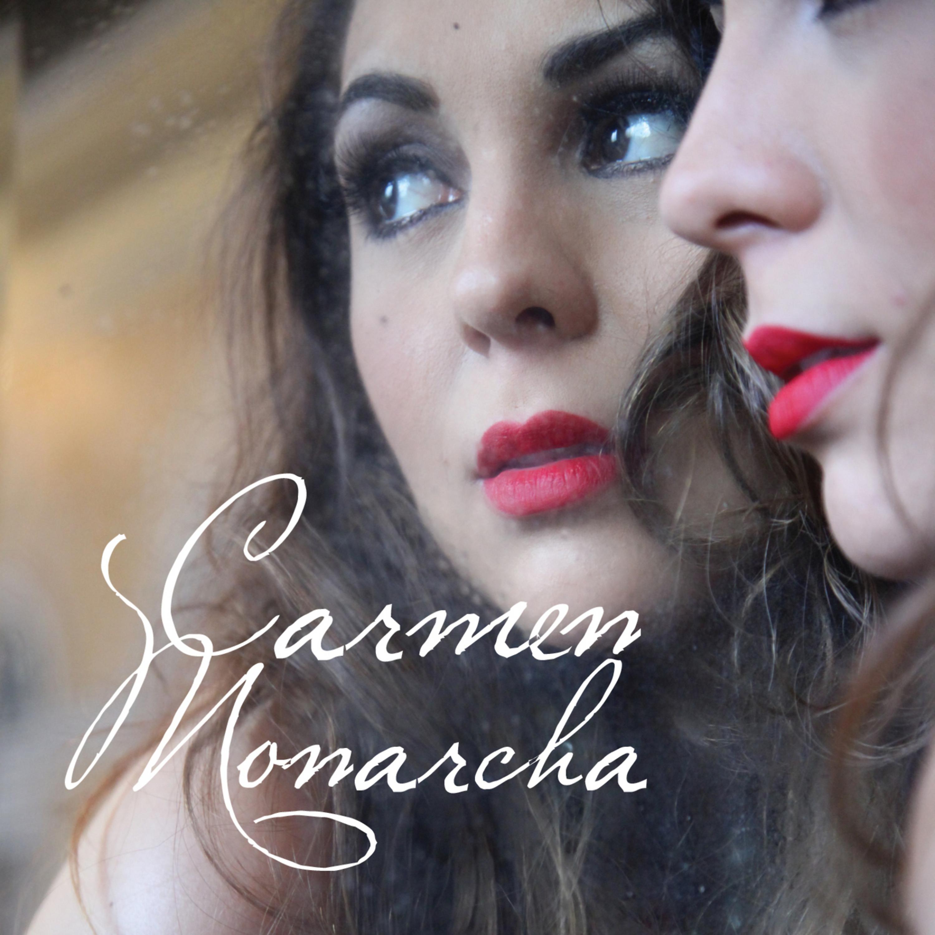 Постер альбома Carmen Monarcha