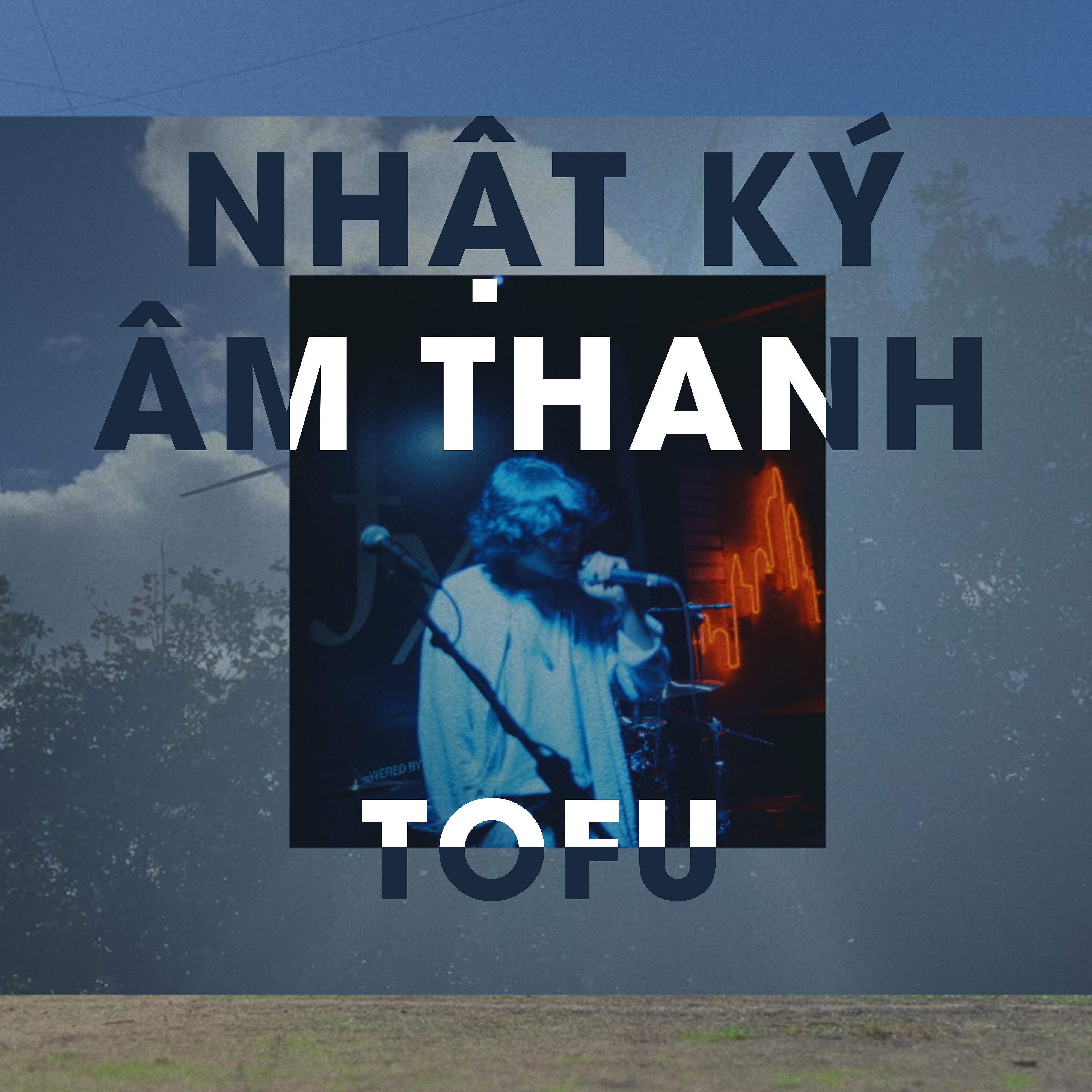 Постер альбома Nhật Ký Âm Thanh