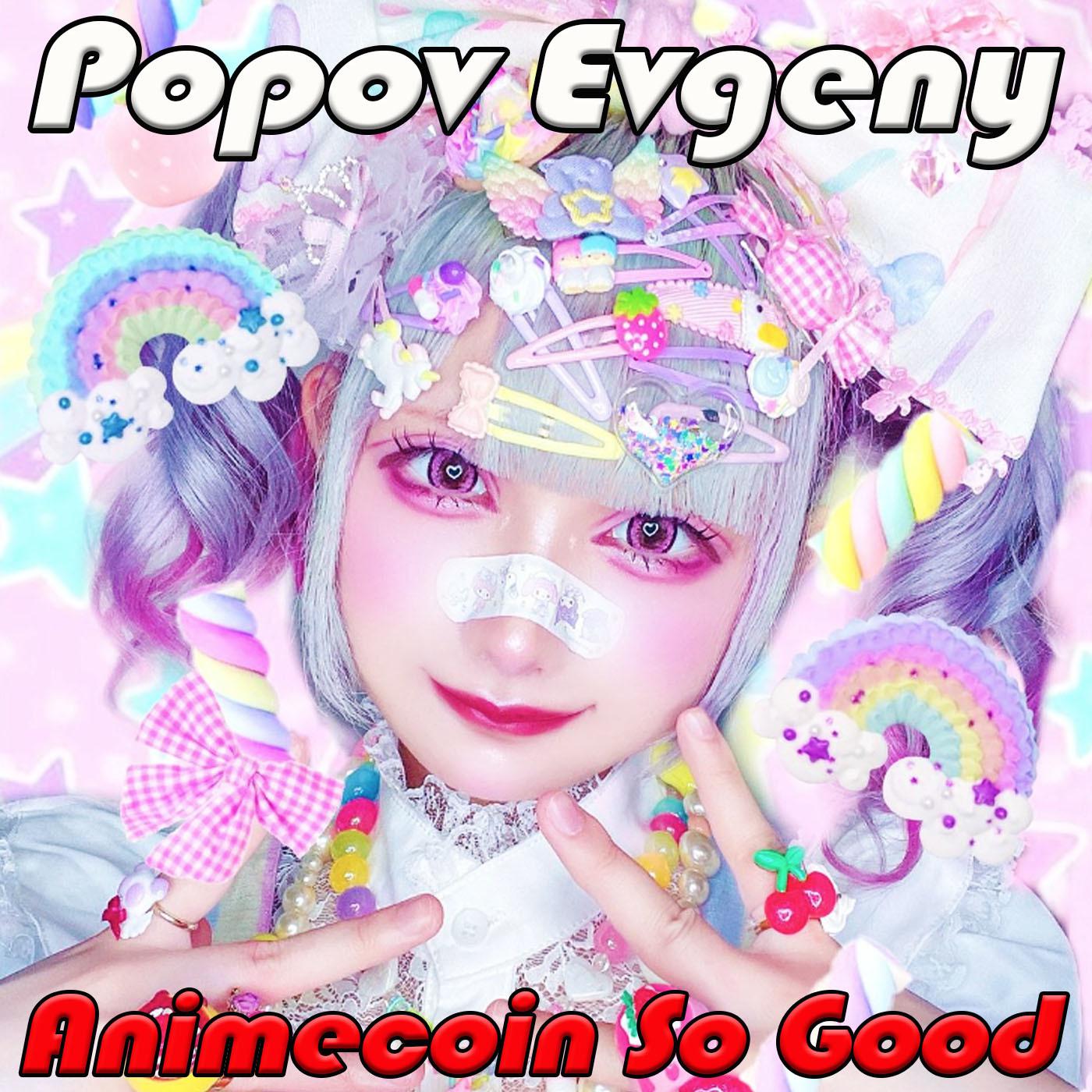Постер альбома Animecoin So Good