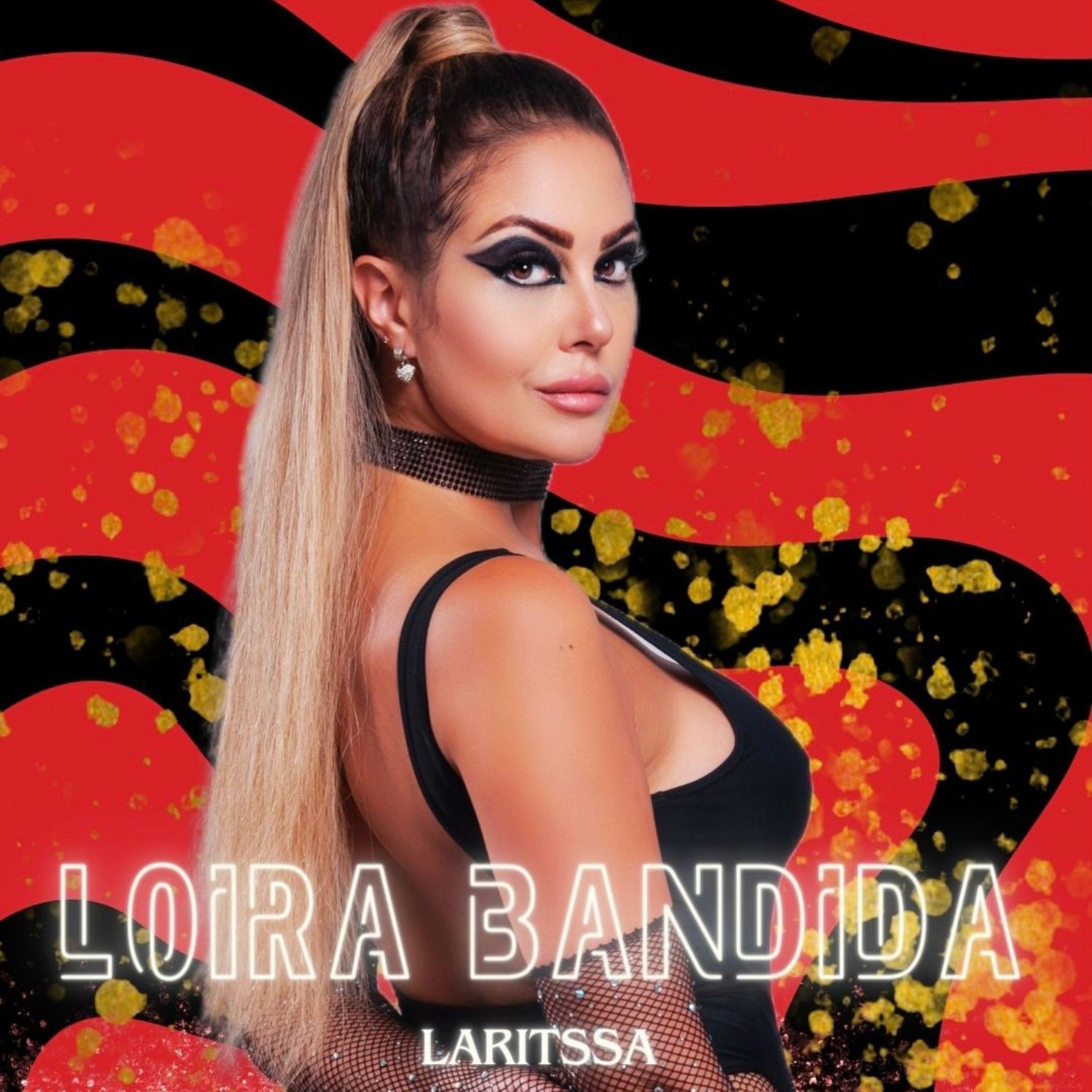 Постер альбома Loira Bandida