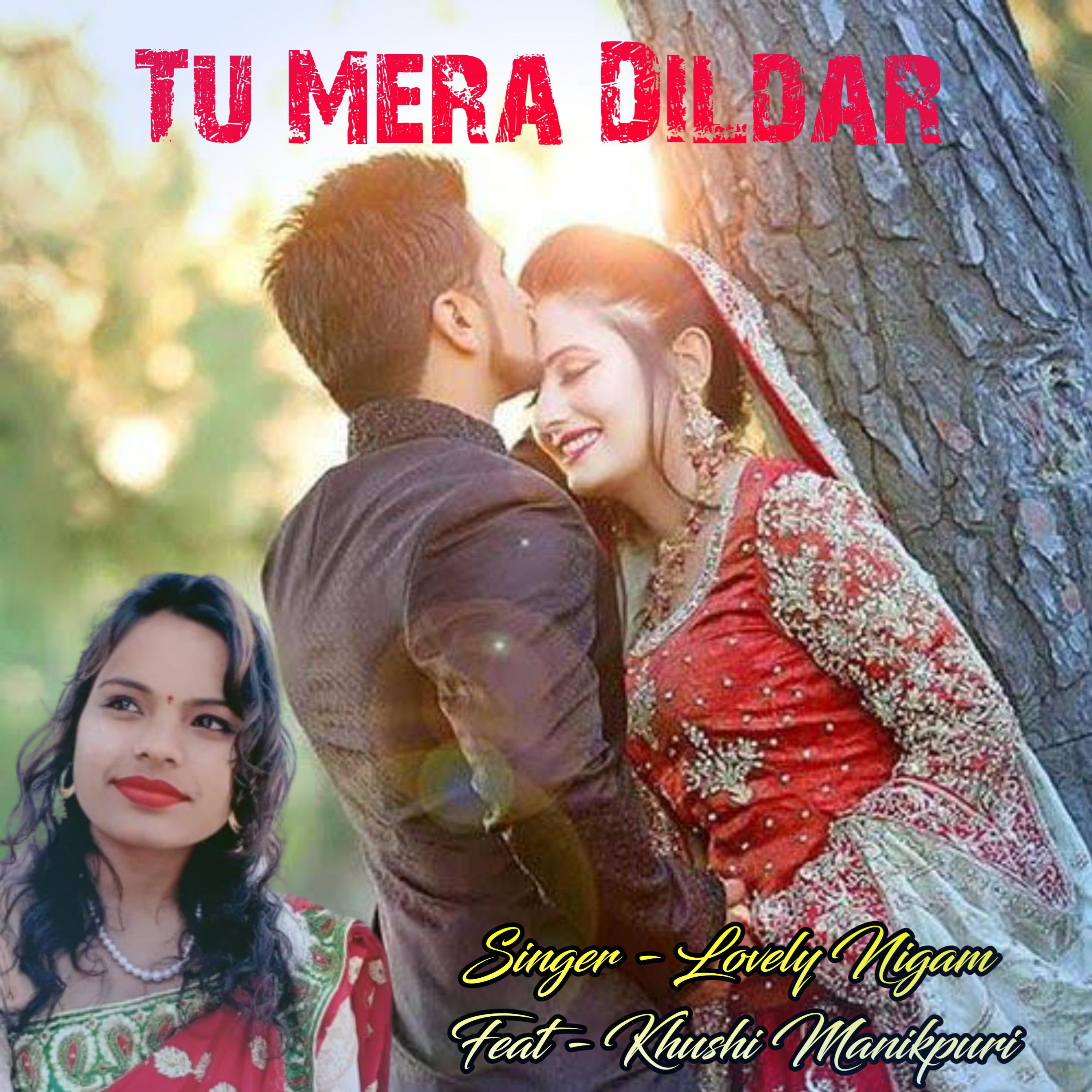 Постер альбома Tu Mera Dildar