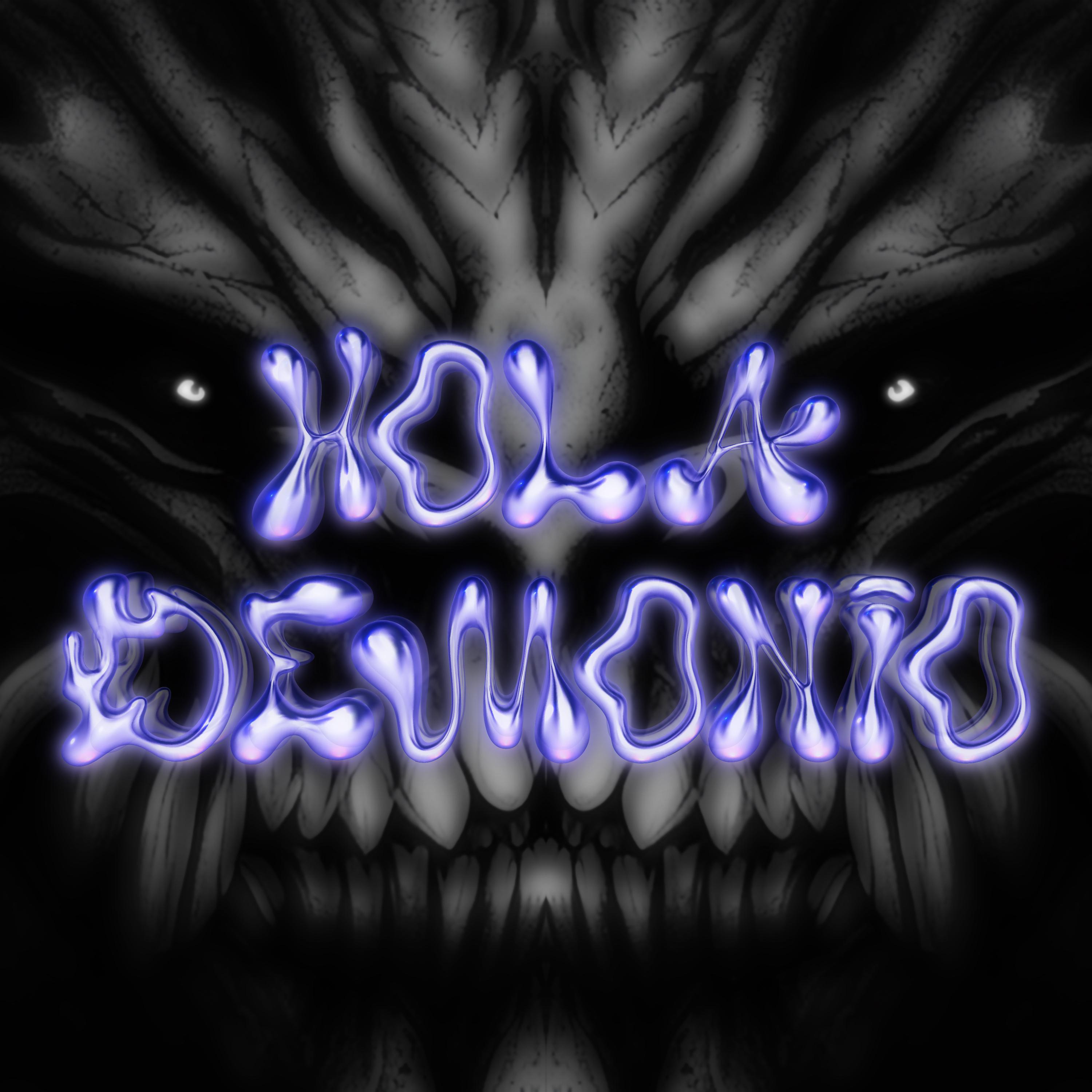 Постер альбома Hola Demonio