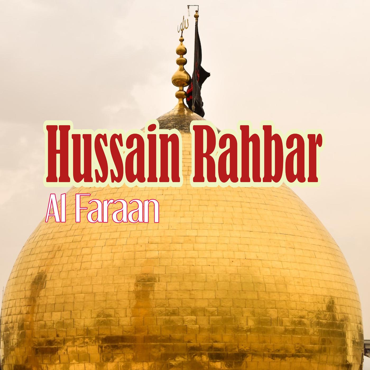Постер альбома Hussain Rahbar