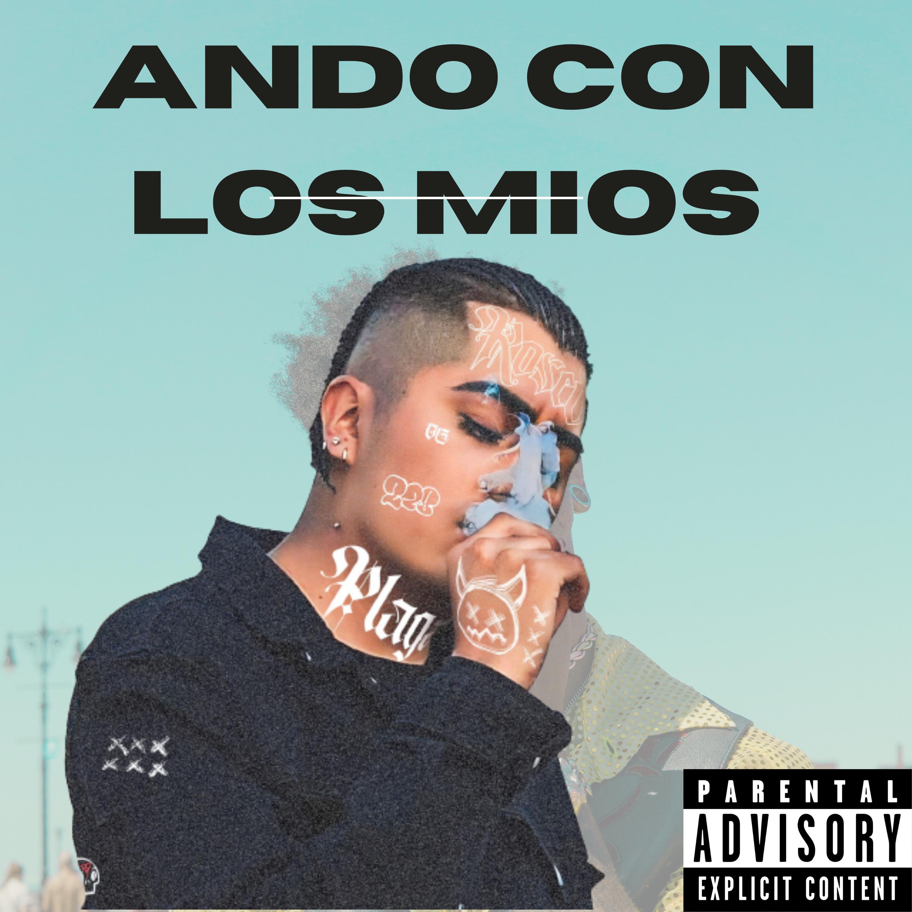 Постер альбома Ando Con los Mios
