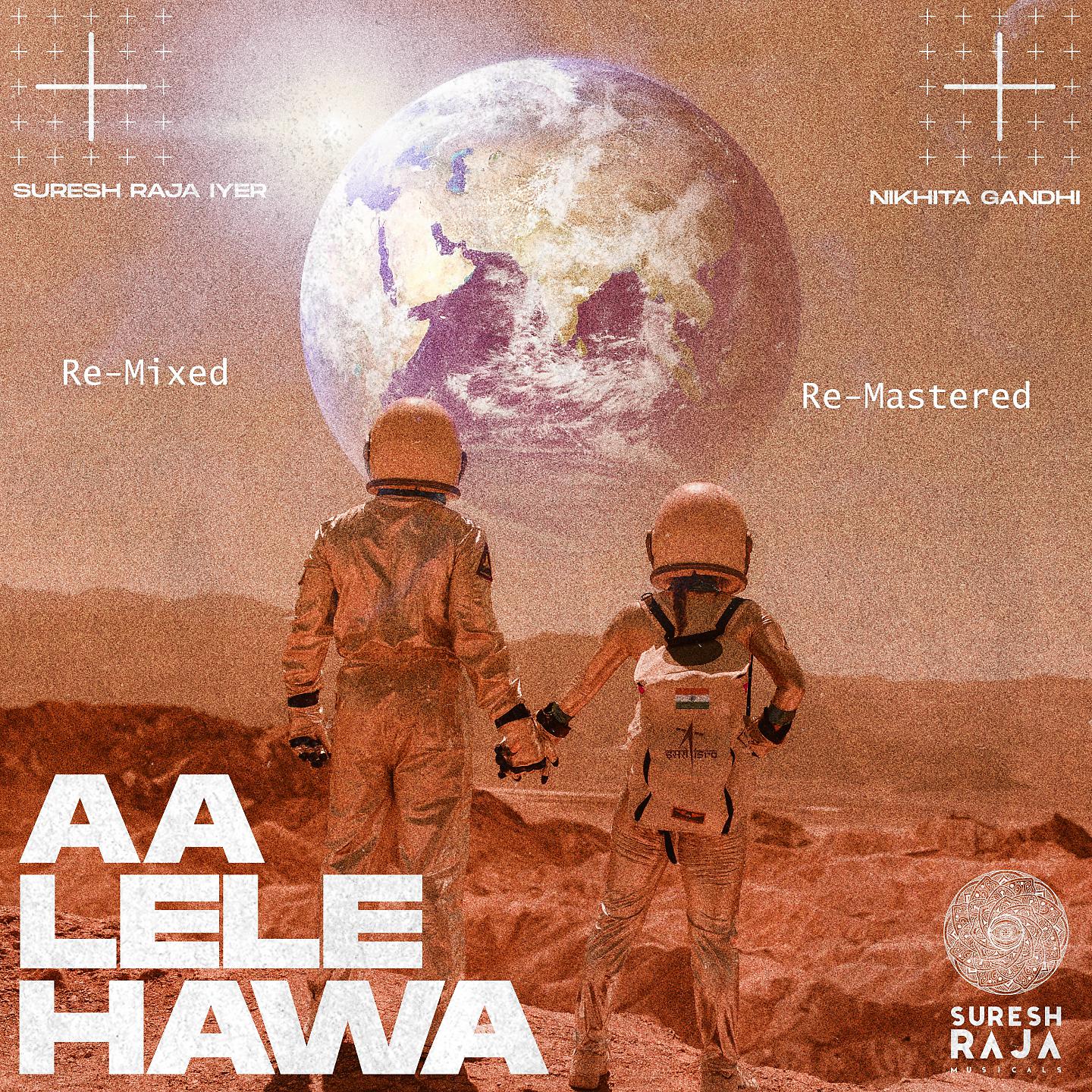 Постер альбома Aa Lele Hawa (Re-Mixed/Re-Mastered)