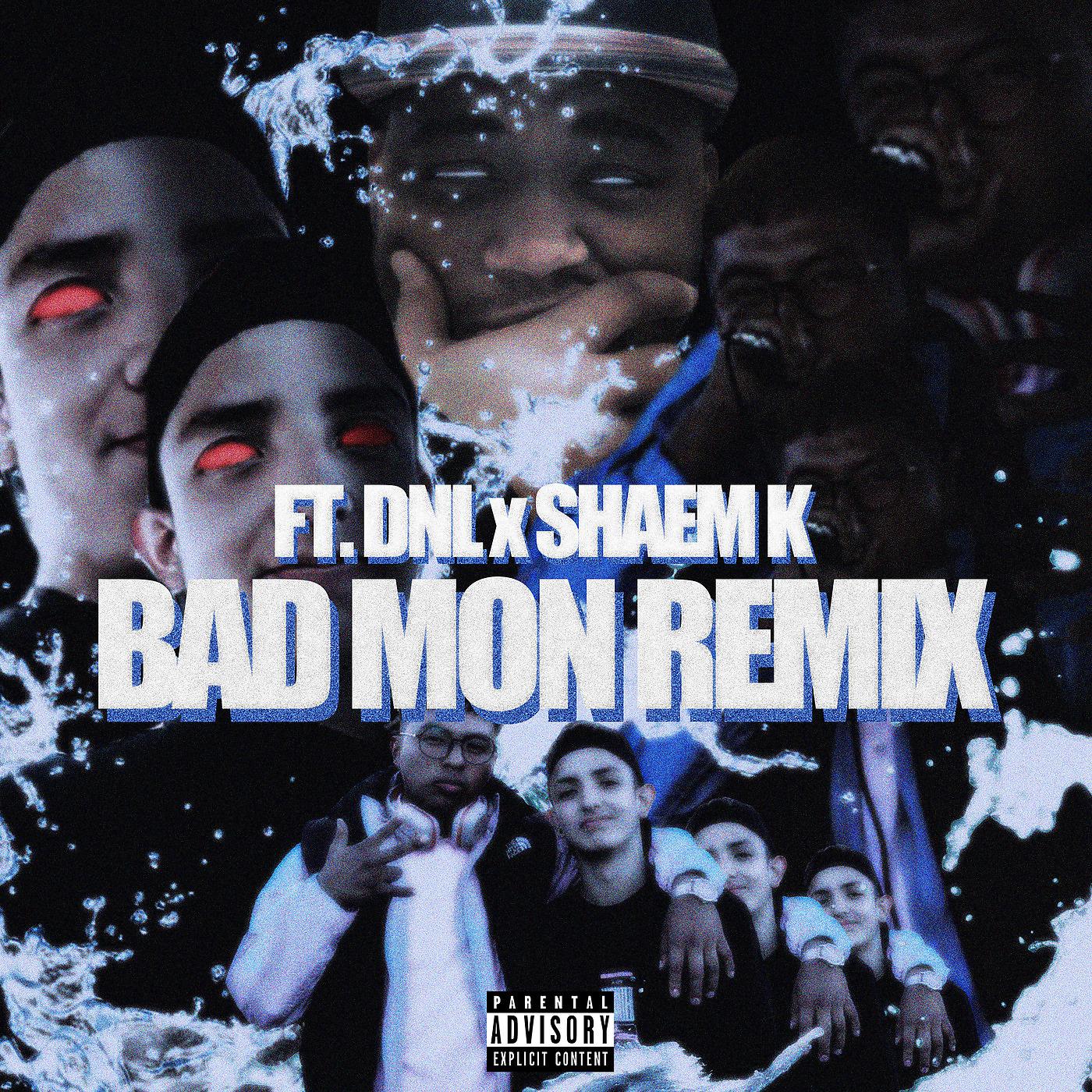 Постер альбома Bad Mon (Remix)