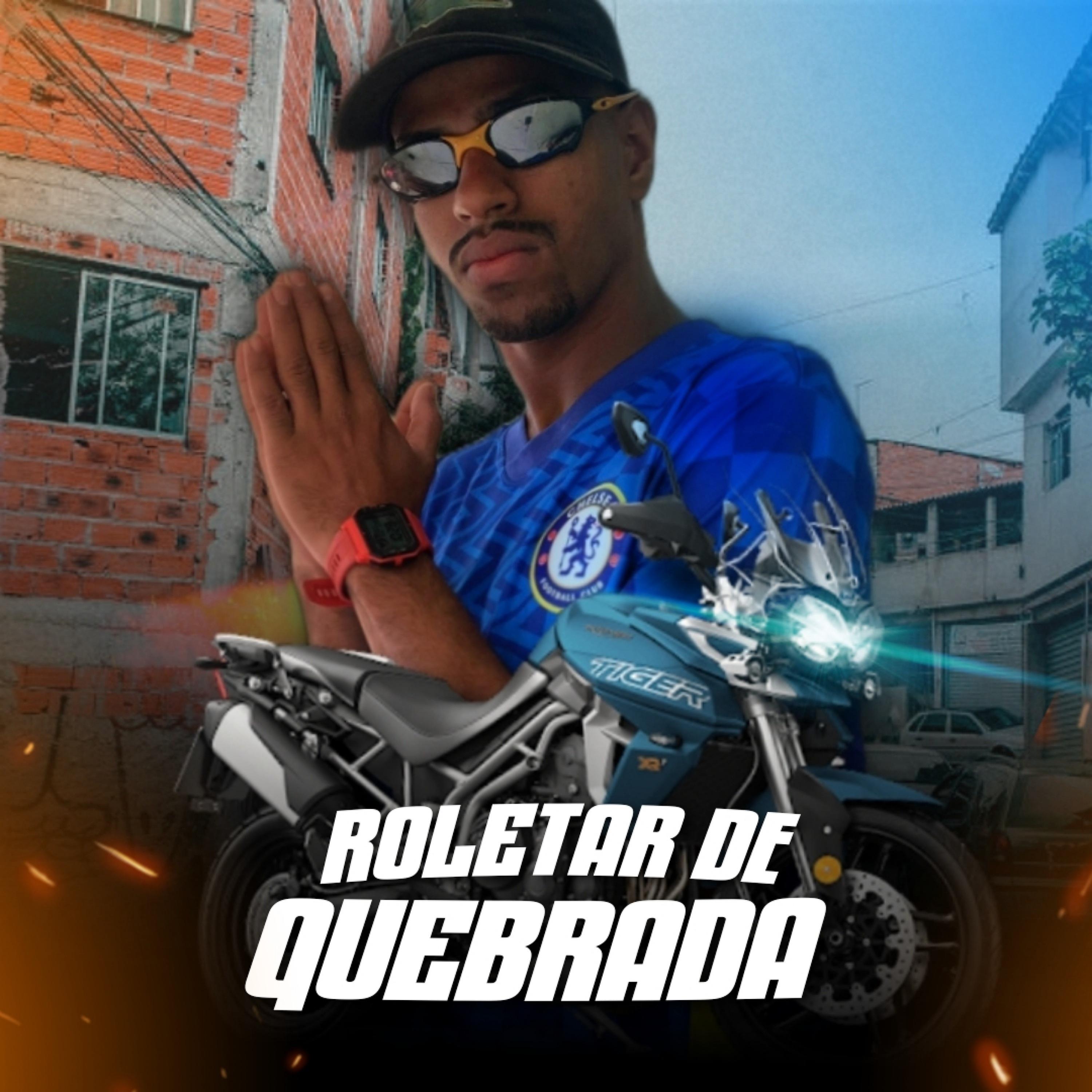 Постер альбома Roletar de Quebrada