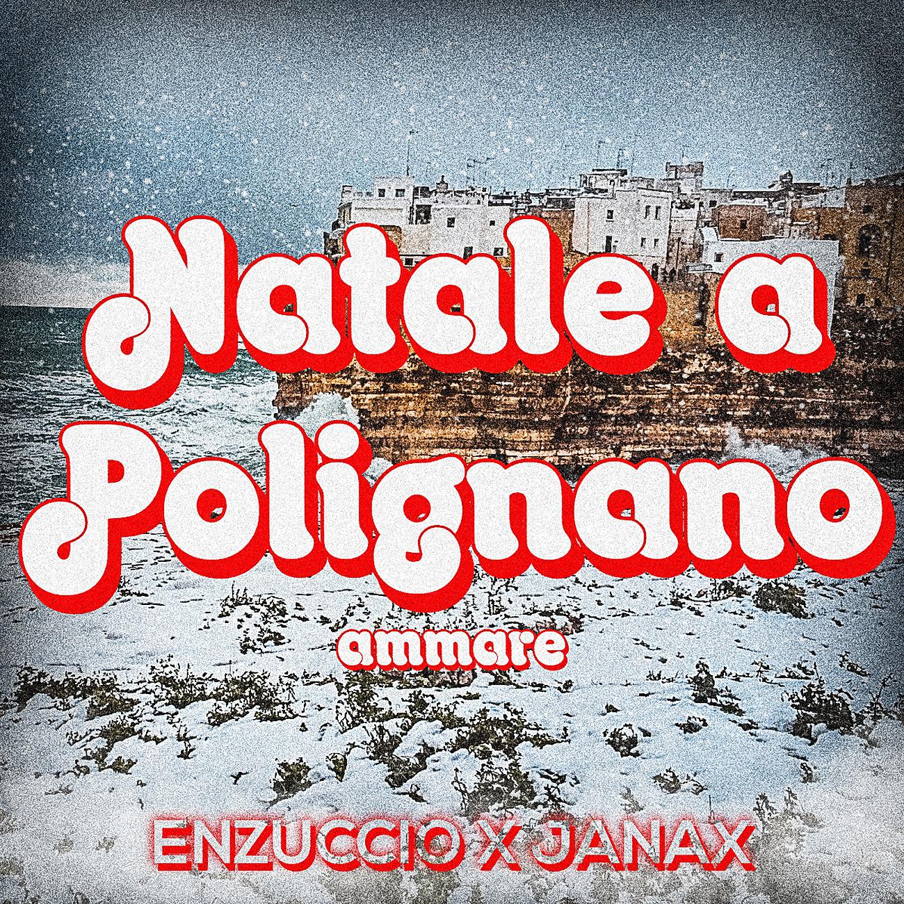 Постер альбома Natale a Polignano Ammare