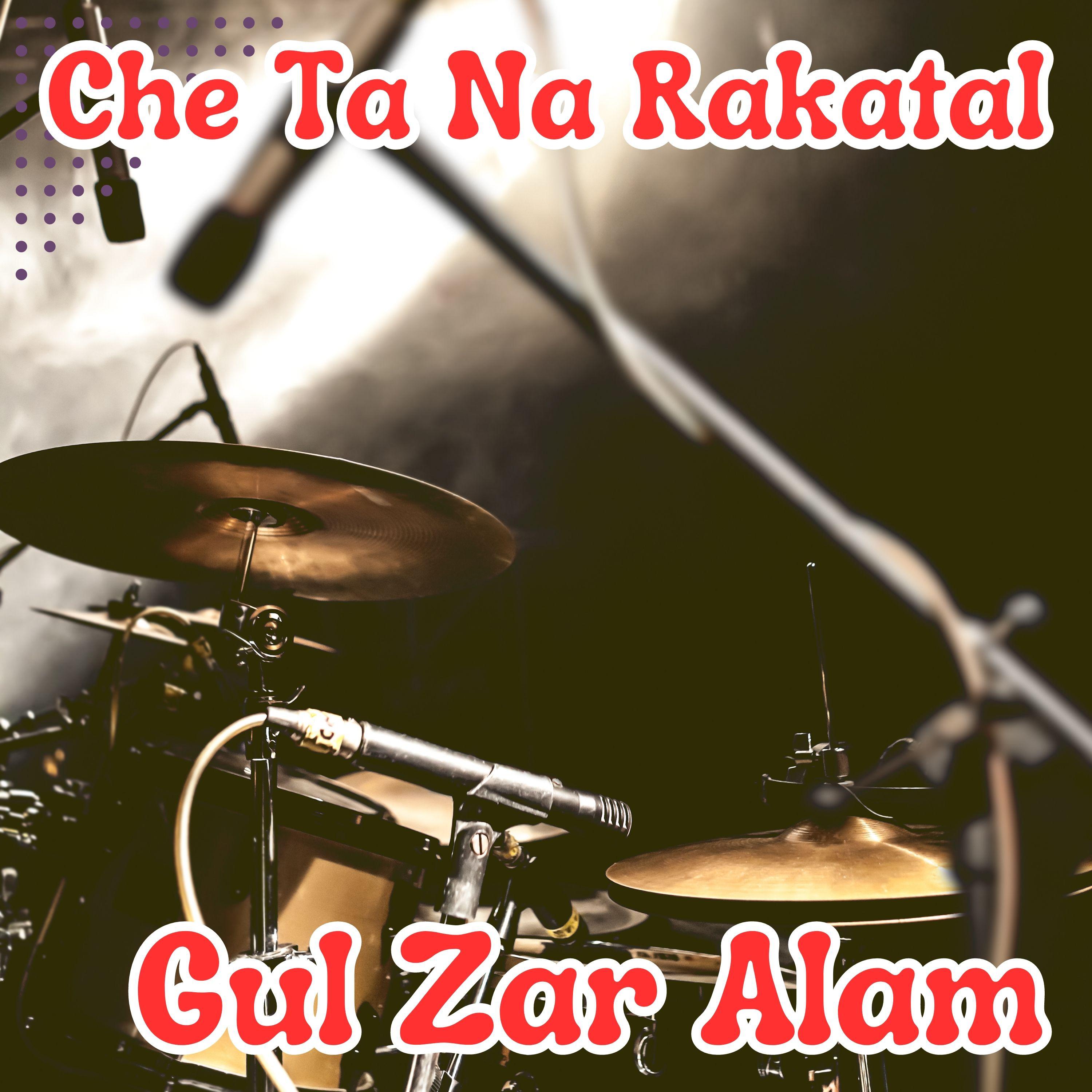 Постер альбома Che Ta Na Rakatal