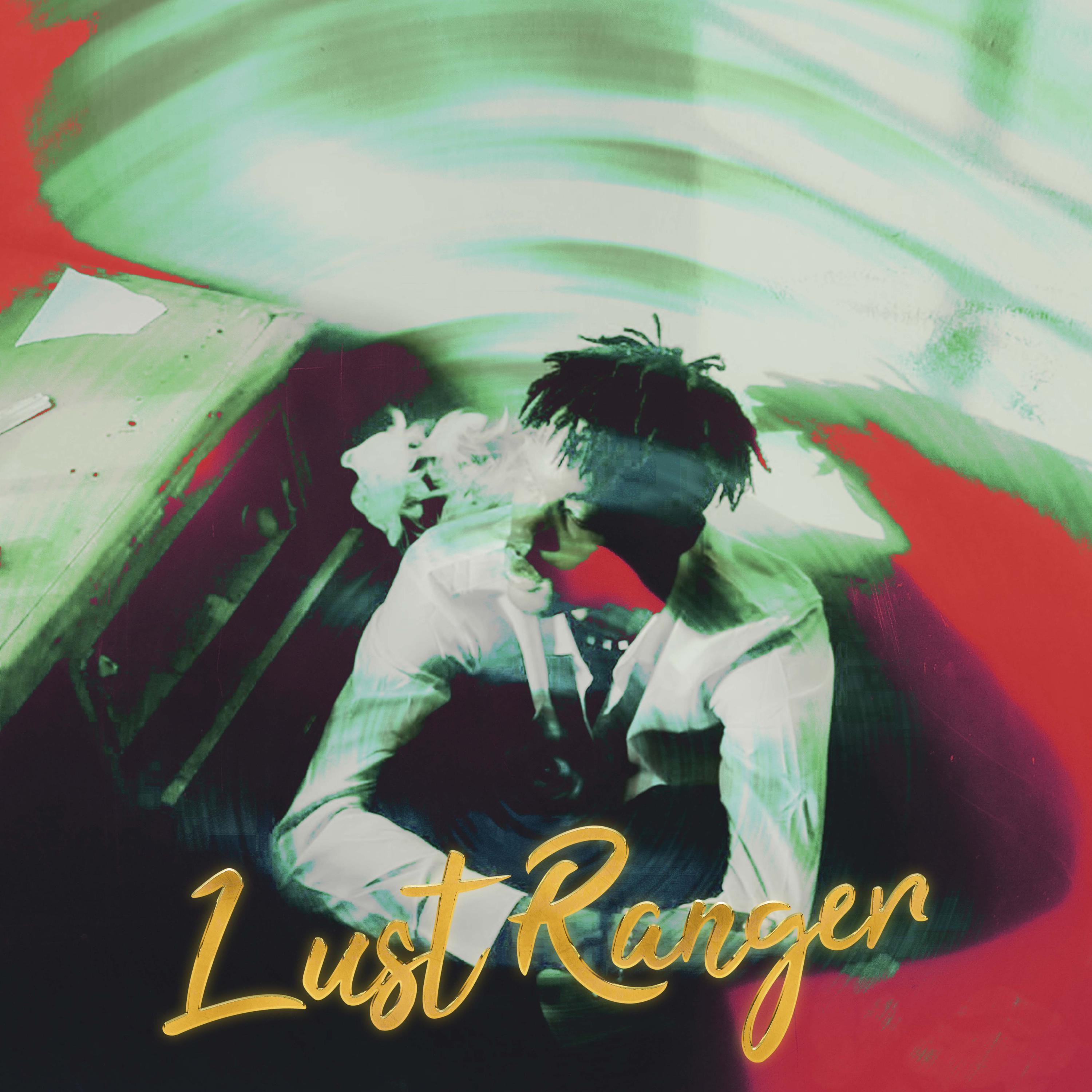 Постер альбома Lust Ranger