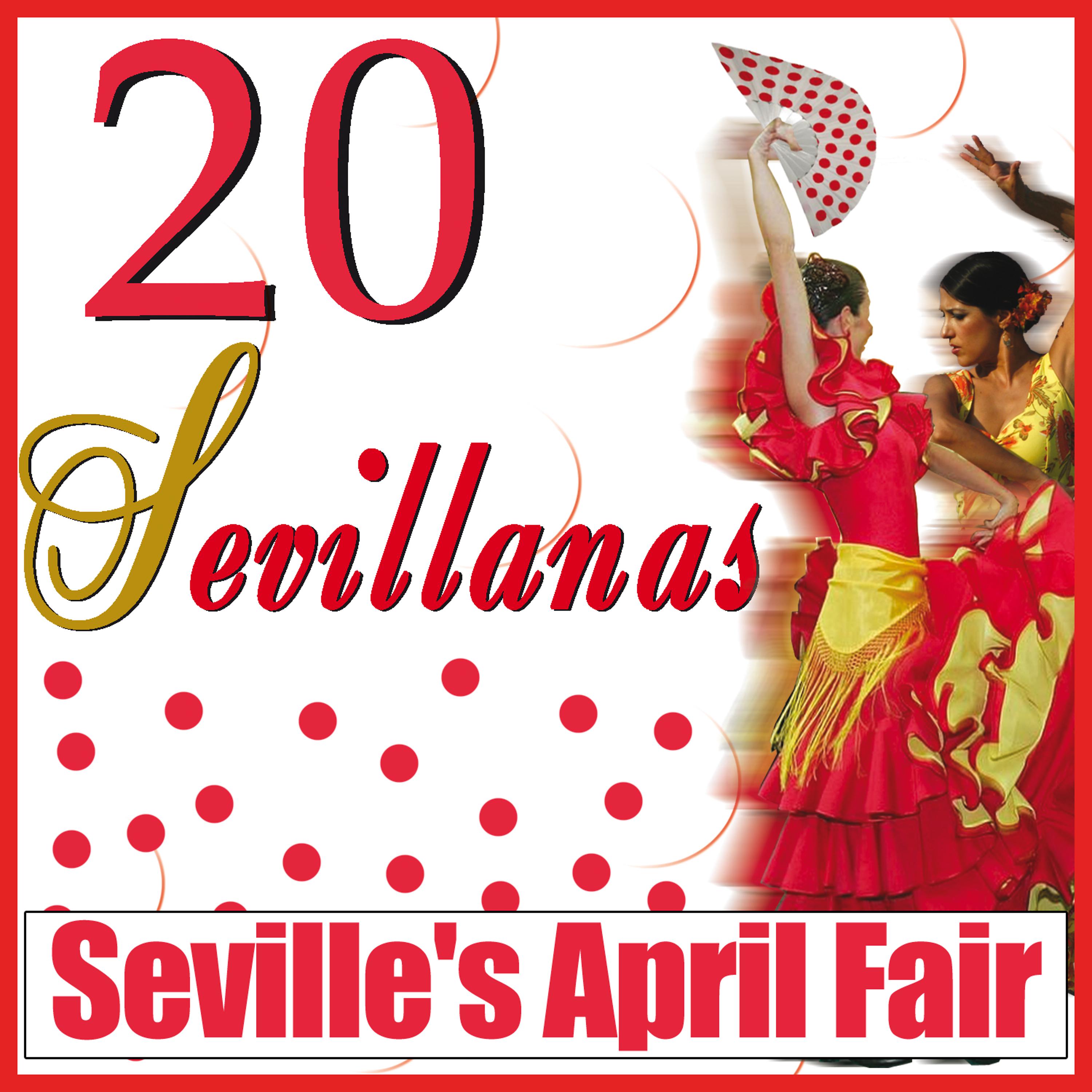 Постер альбома Seville's April Fair . Sevillanas Dance