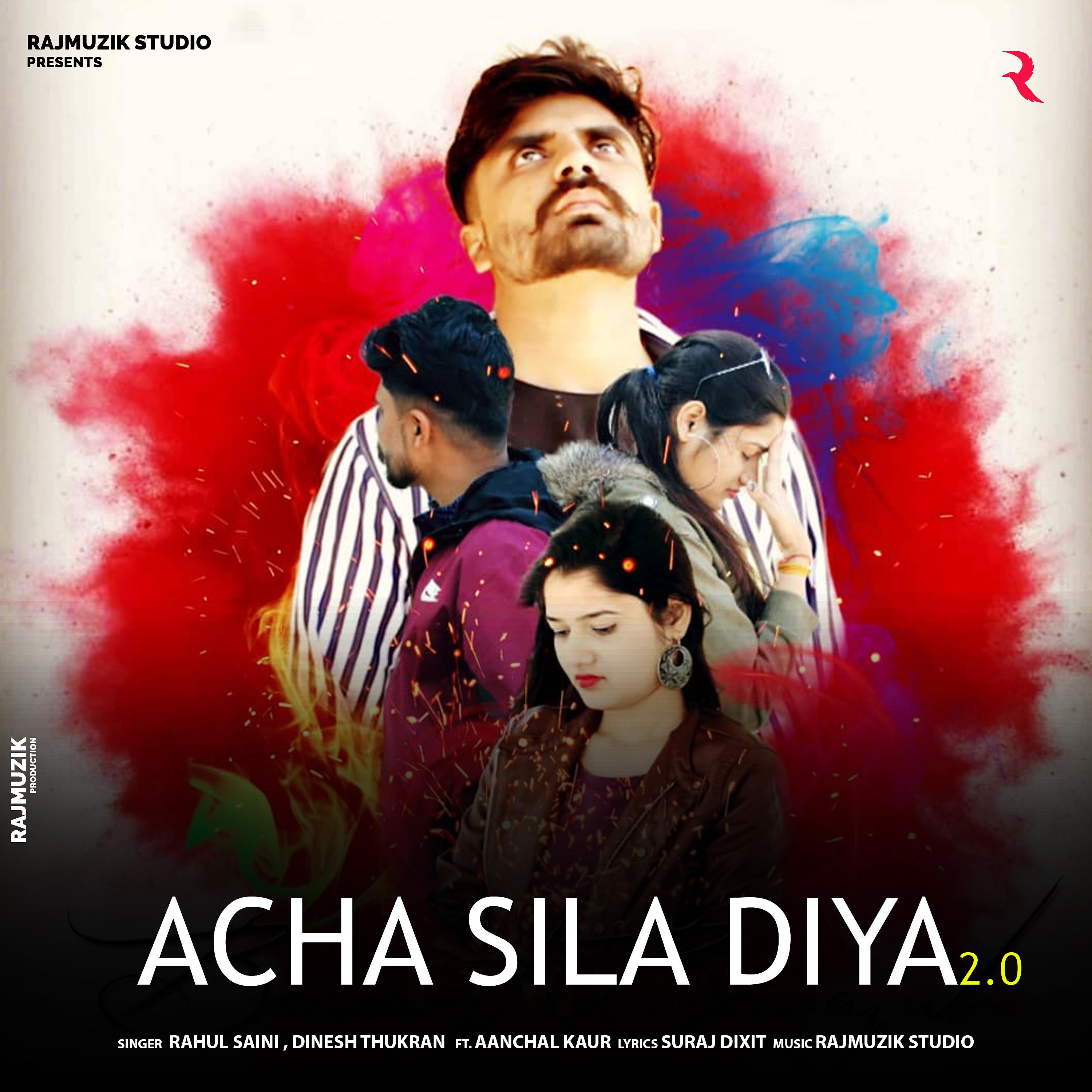Постер альбома Achha Sila Diya 2.0