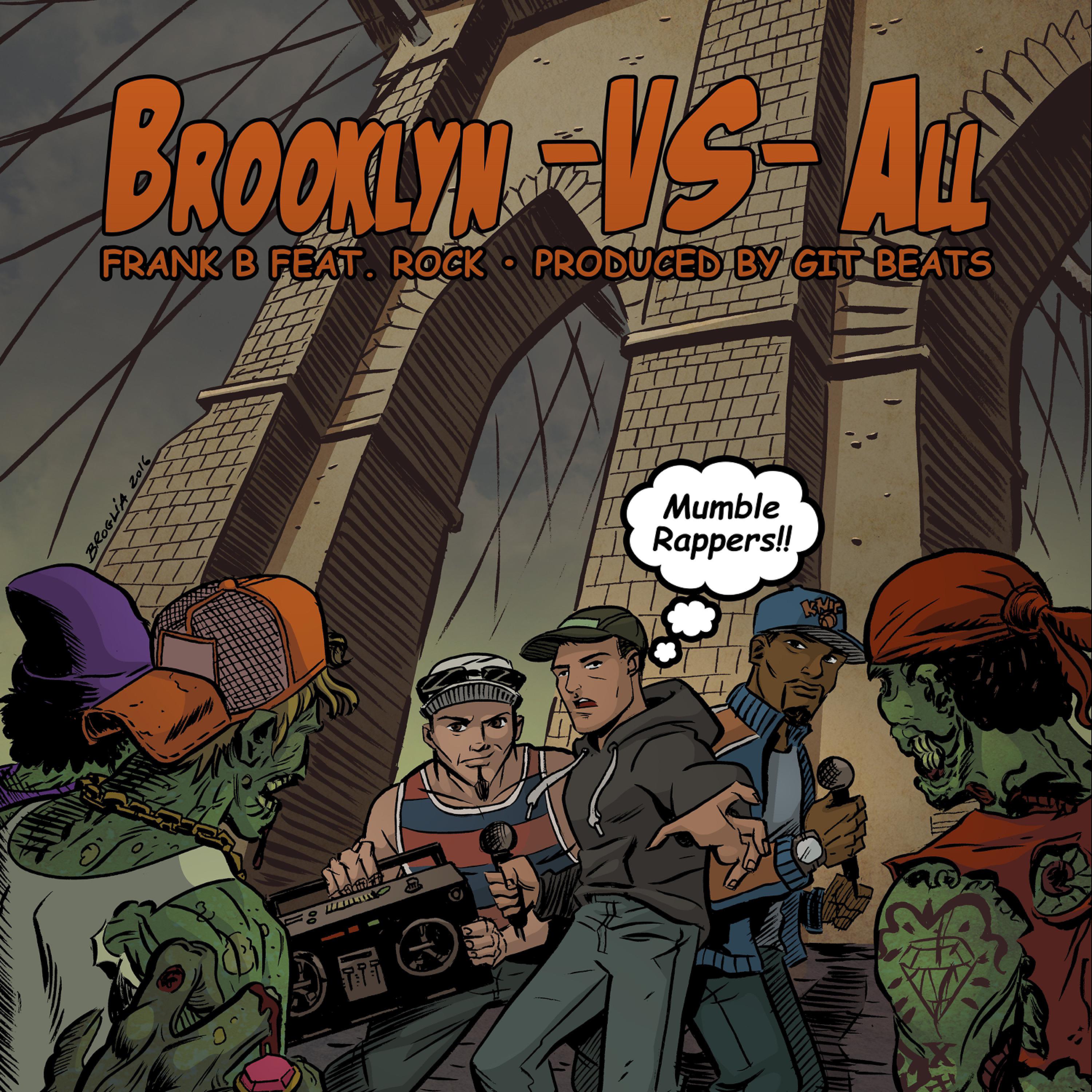 Постер альбома Brooklyn Vs. All (feat. Rock)