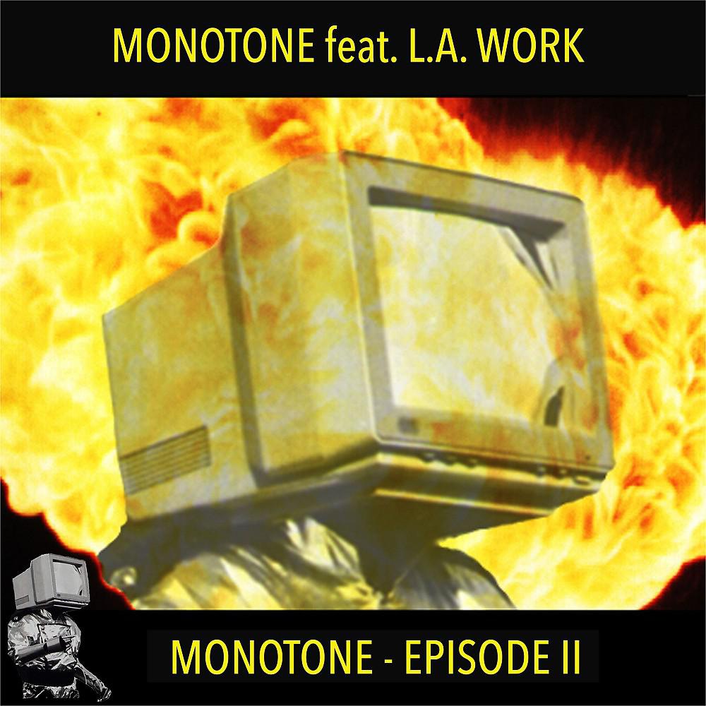 Постер альбома Monotone Episode II
