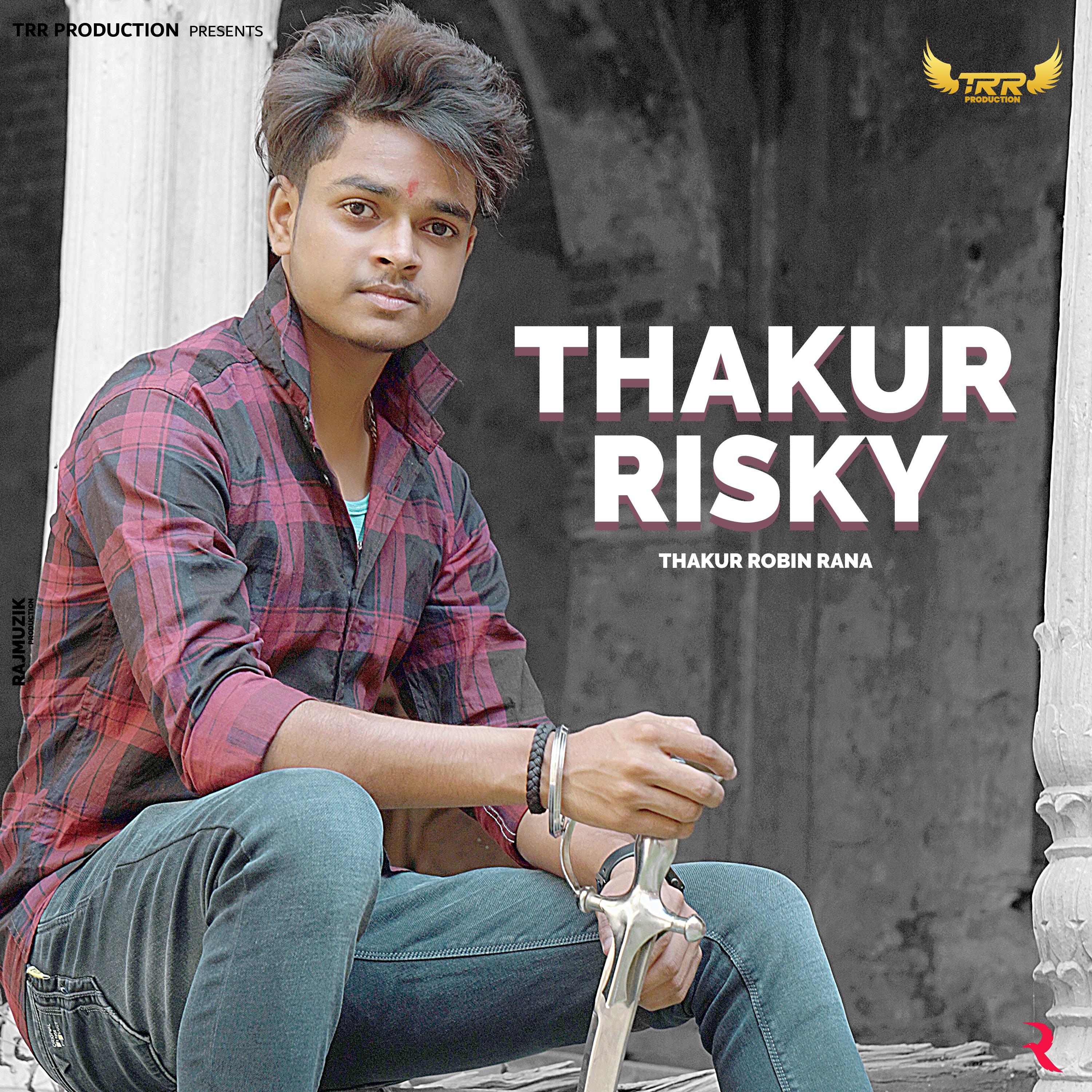 Постер альбома Thakur Risky