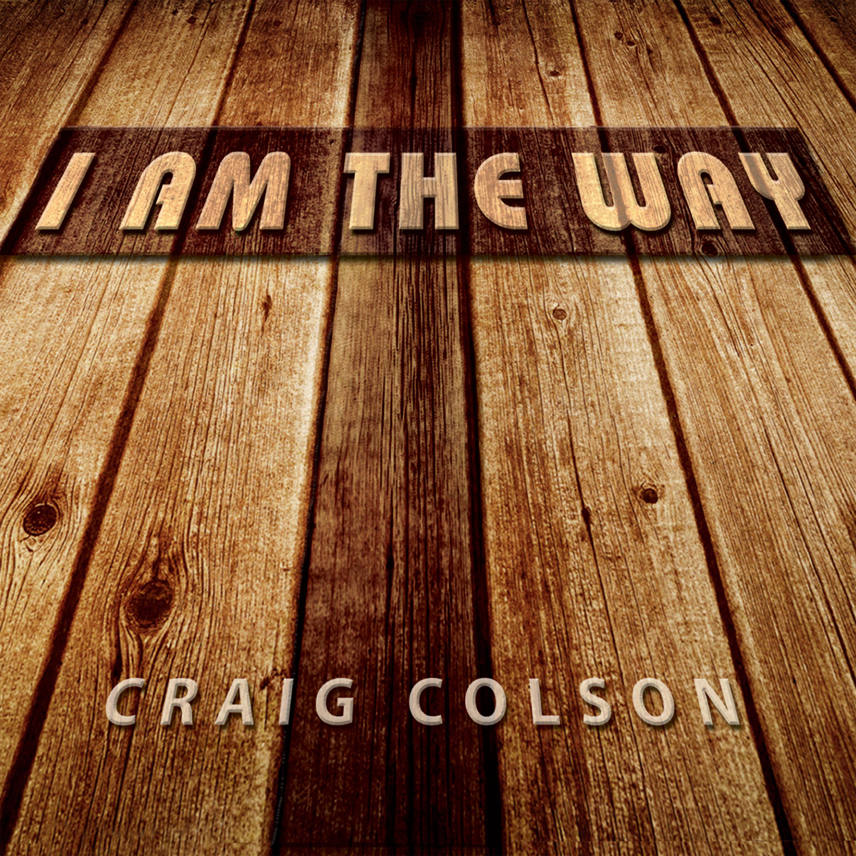 Постер альбома I Am the Way