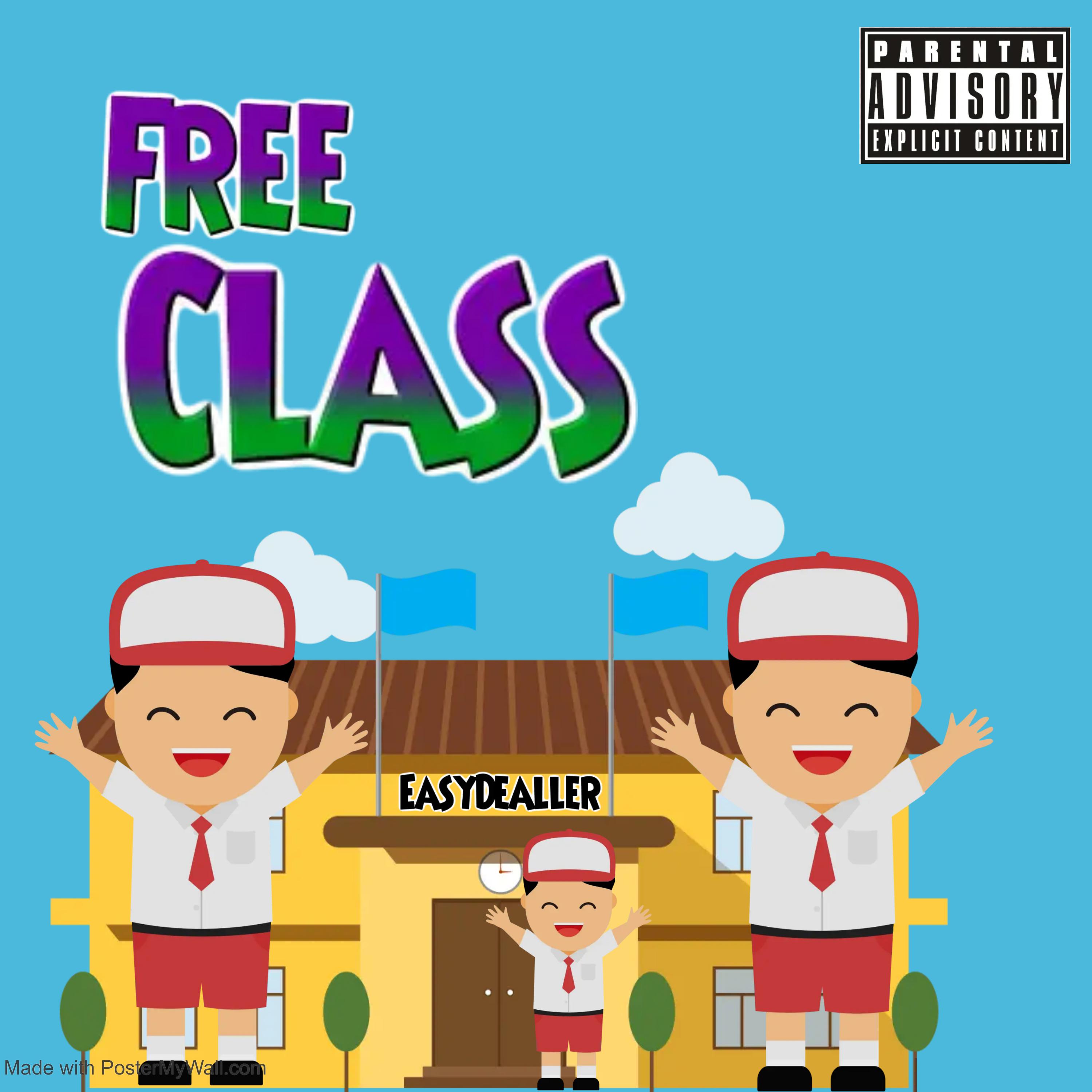 Постер альбома Free Class