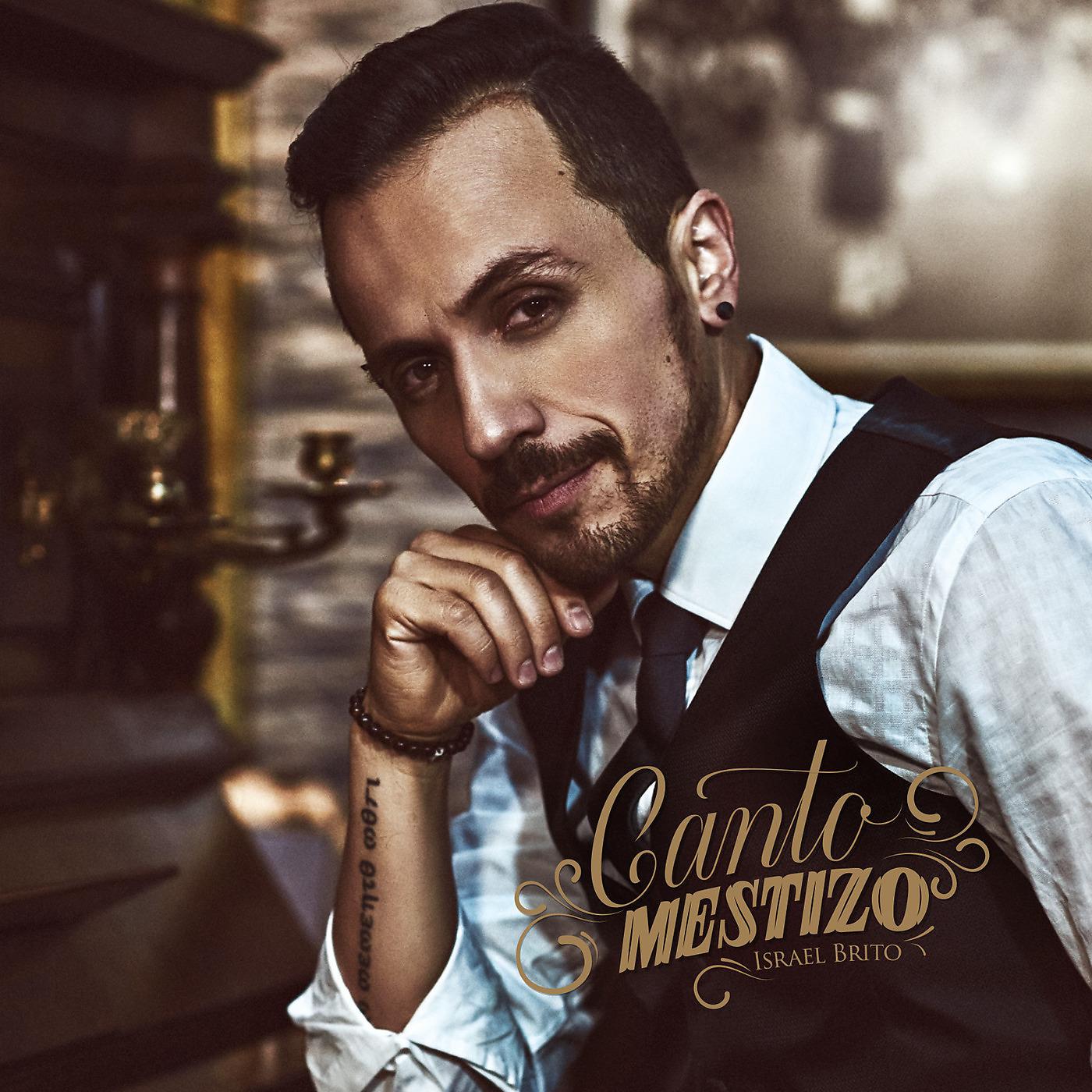 Постер альбома Canto Mestizo