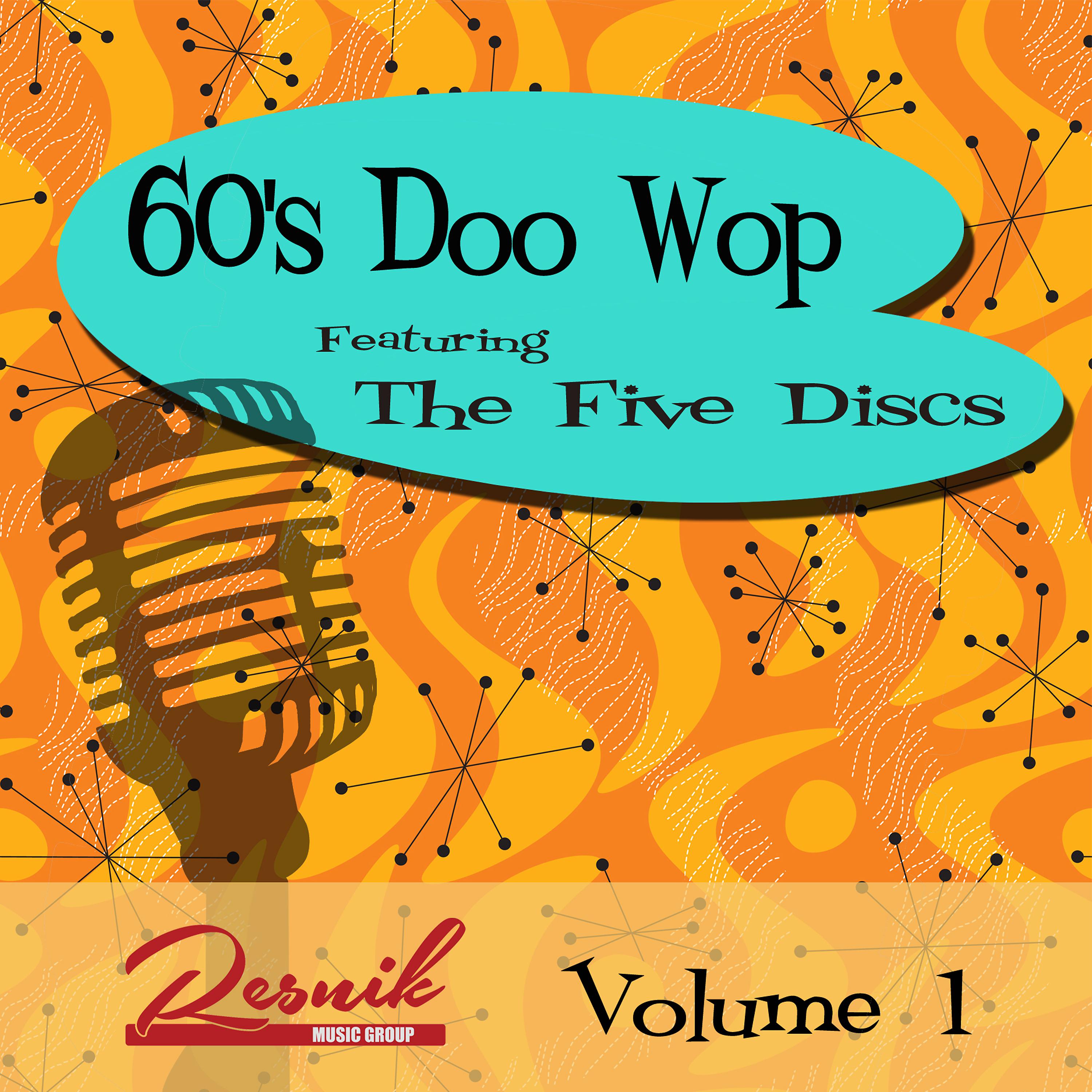 Постер альбома 60's Doo-Wop Vol. 1
