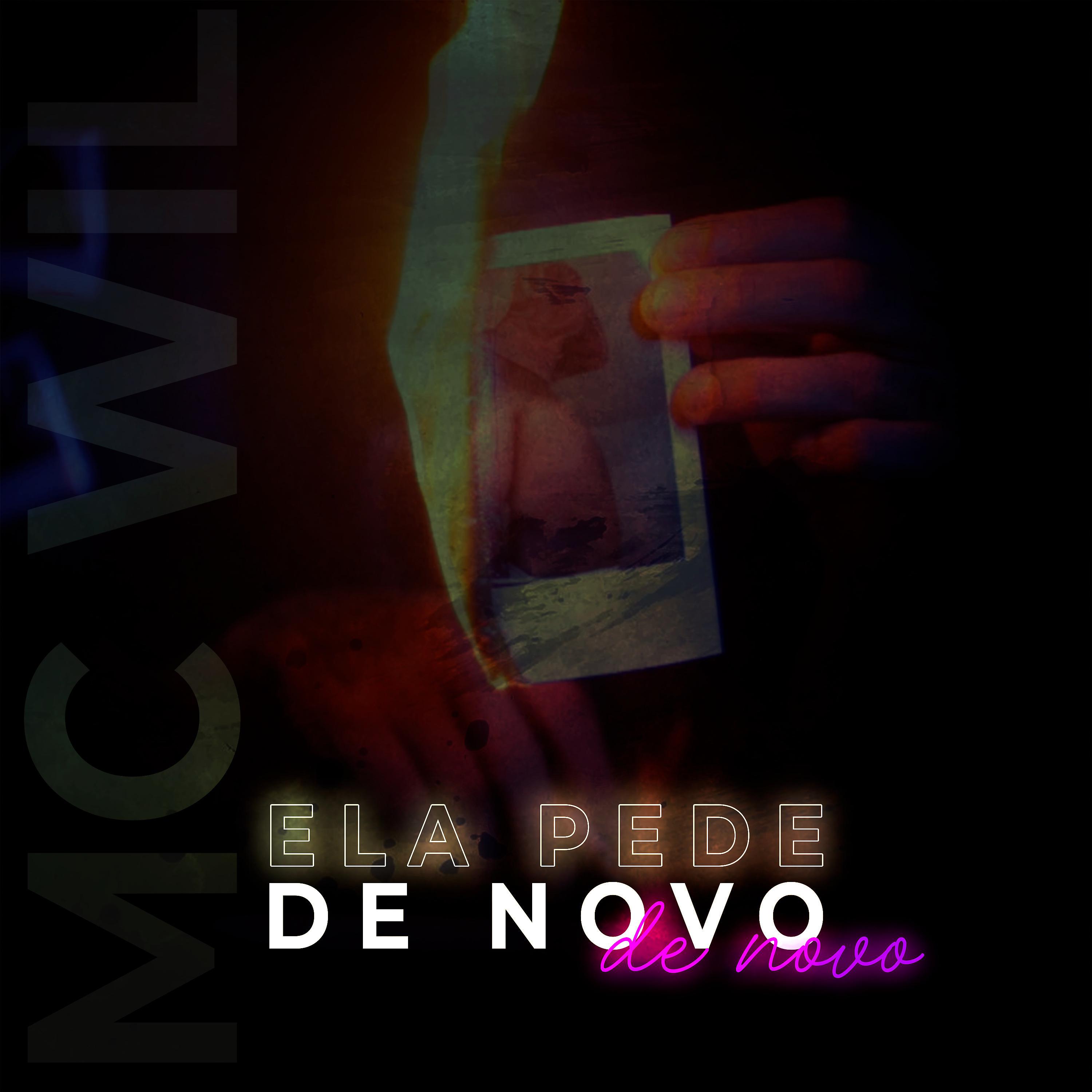 Постер альбома Ela Pede de Novo