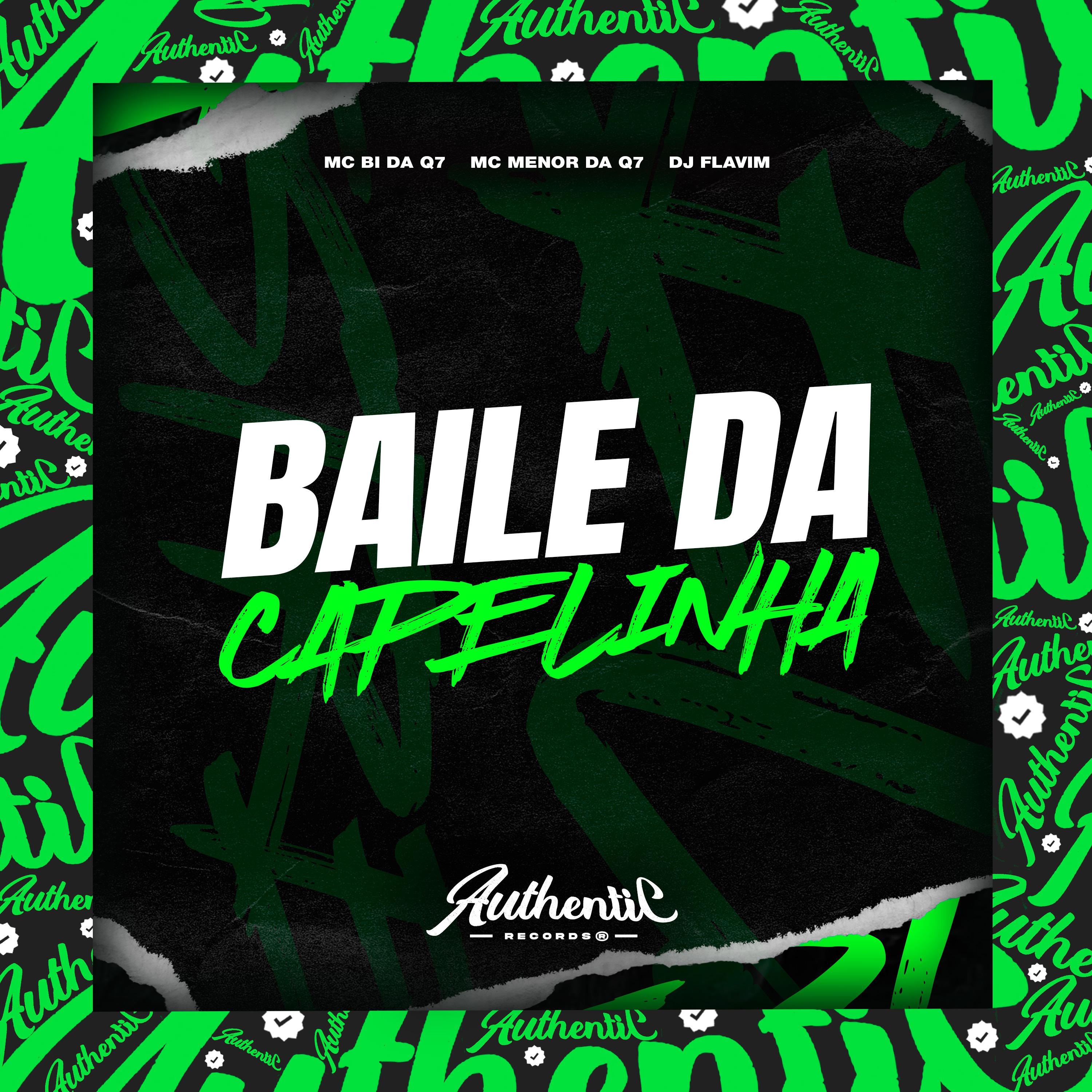 Постер альбома Baile Da Capelinha
