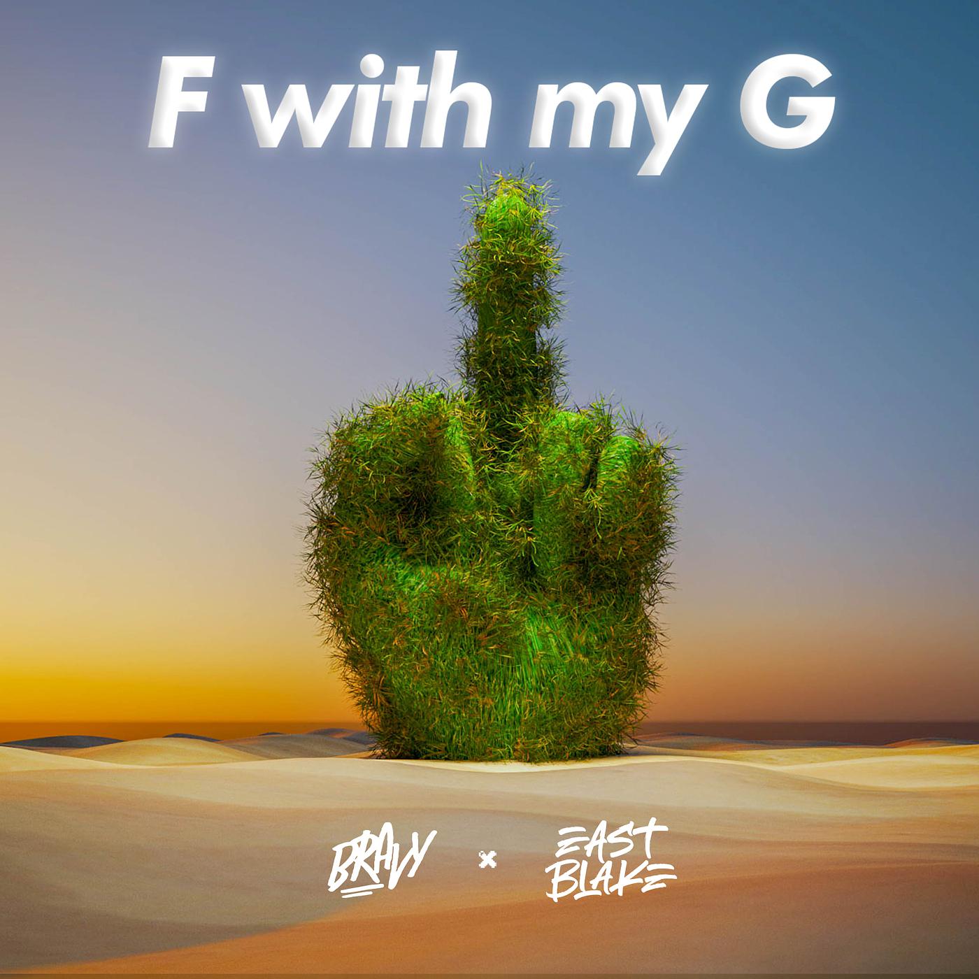 Постер альбома F With My G