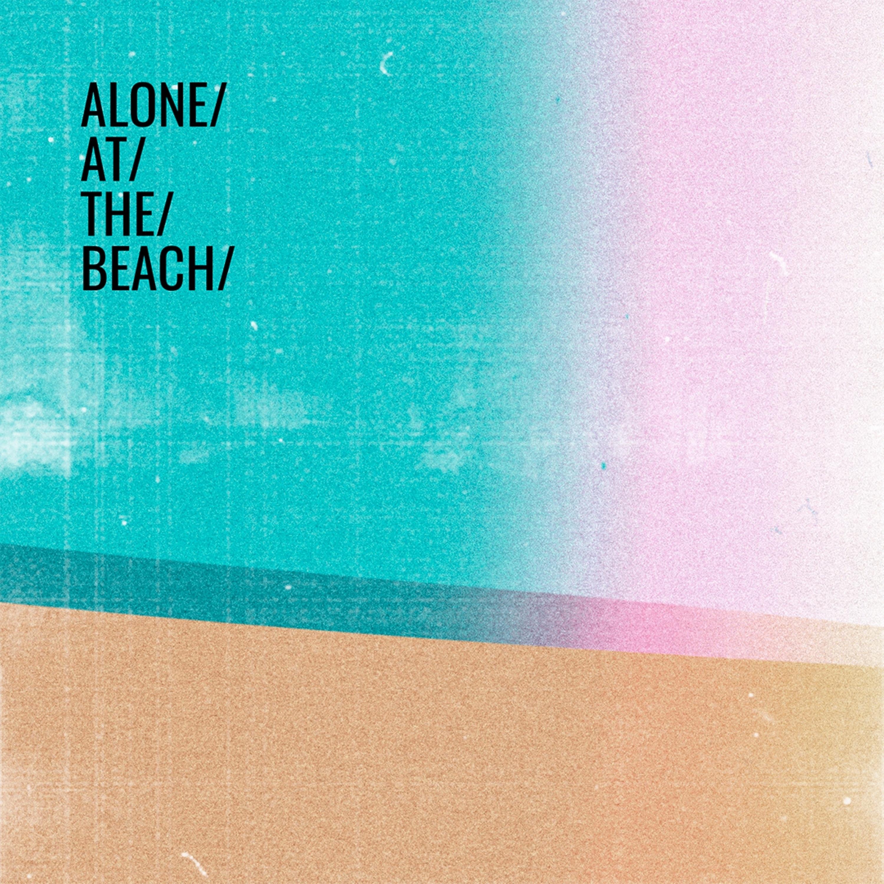 Постер альбома Alone at the Beach