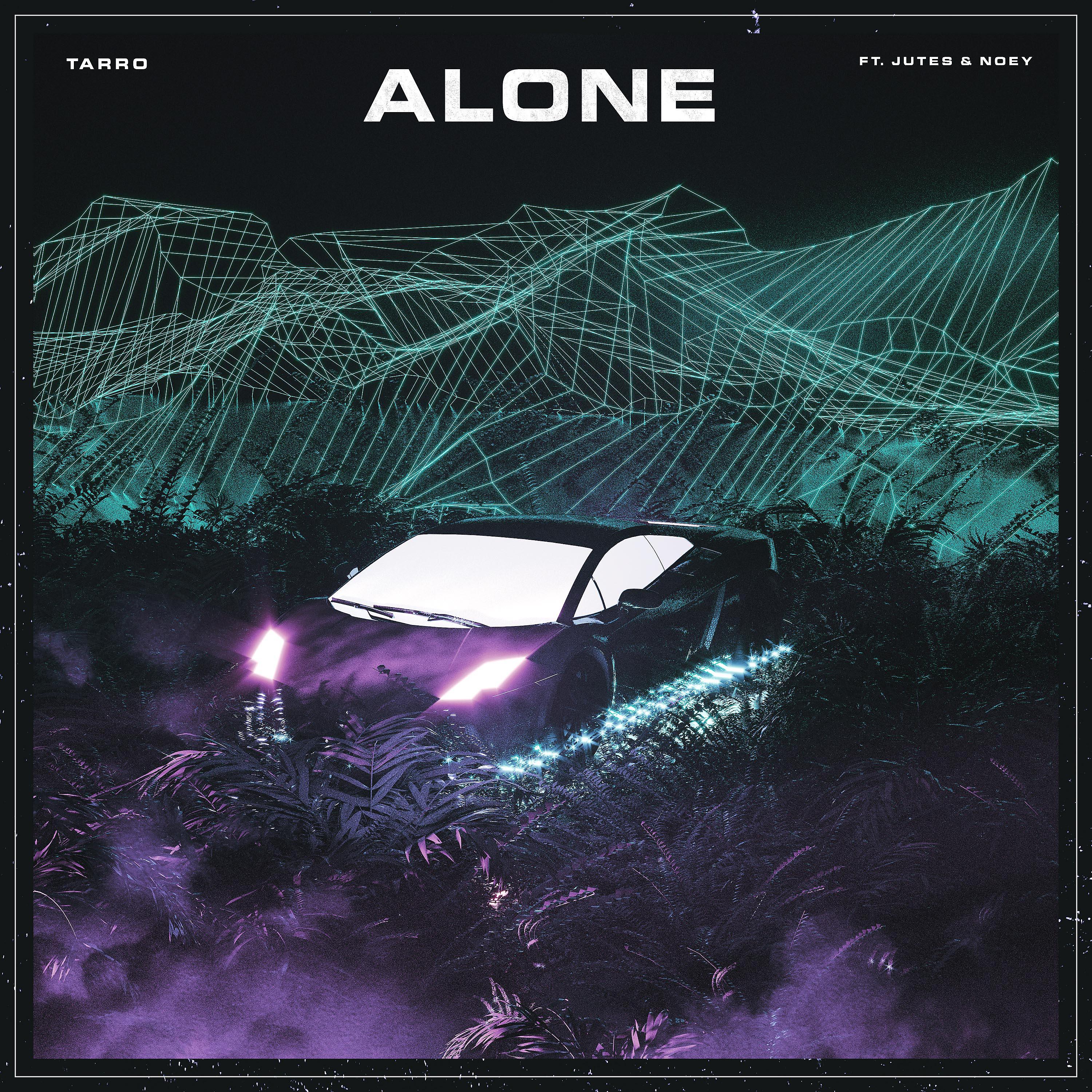 Постер альбома Alone (feat. Jutes & Noey)