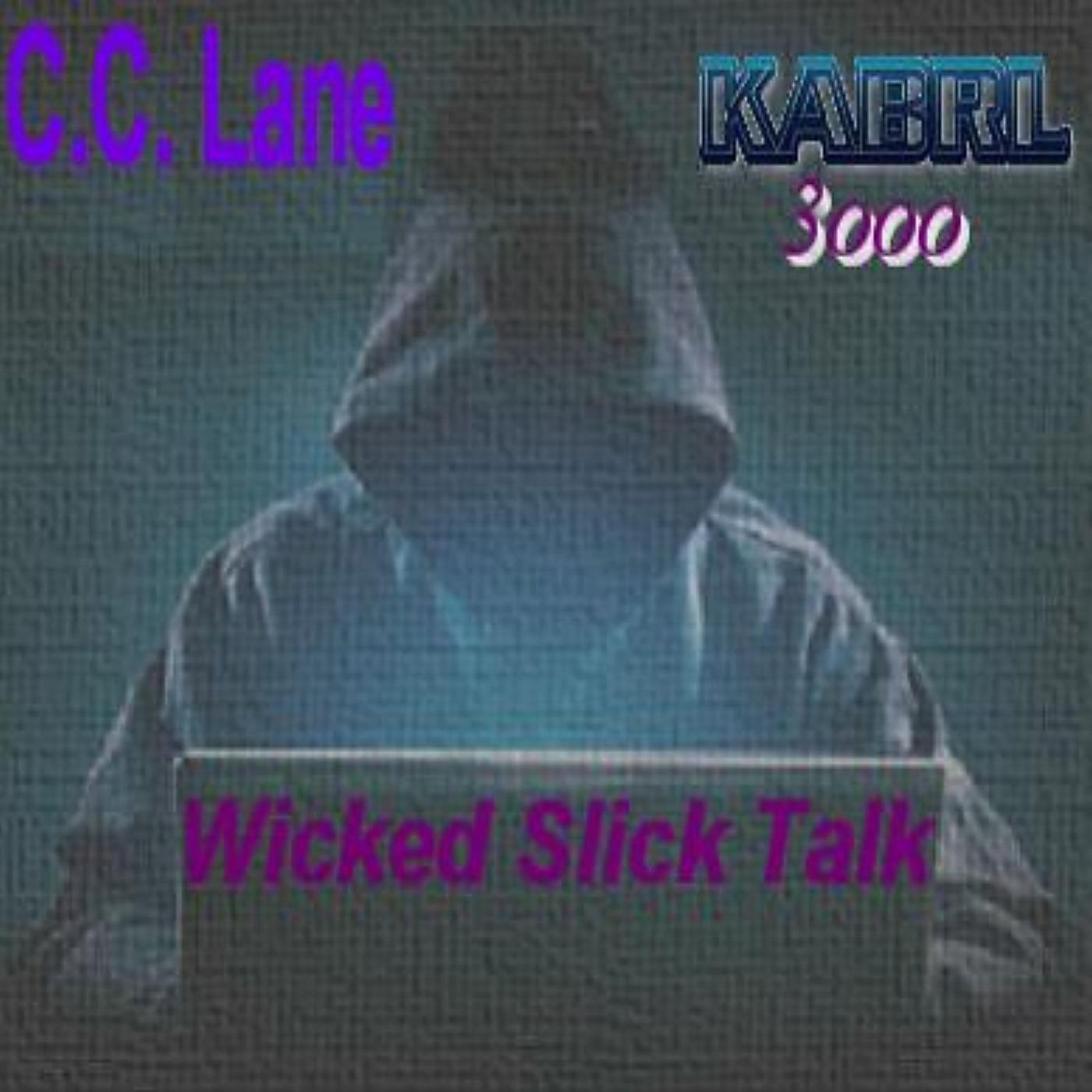 Постер альбома Wicked Slick Talk