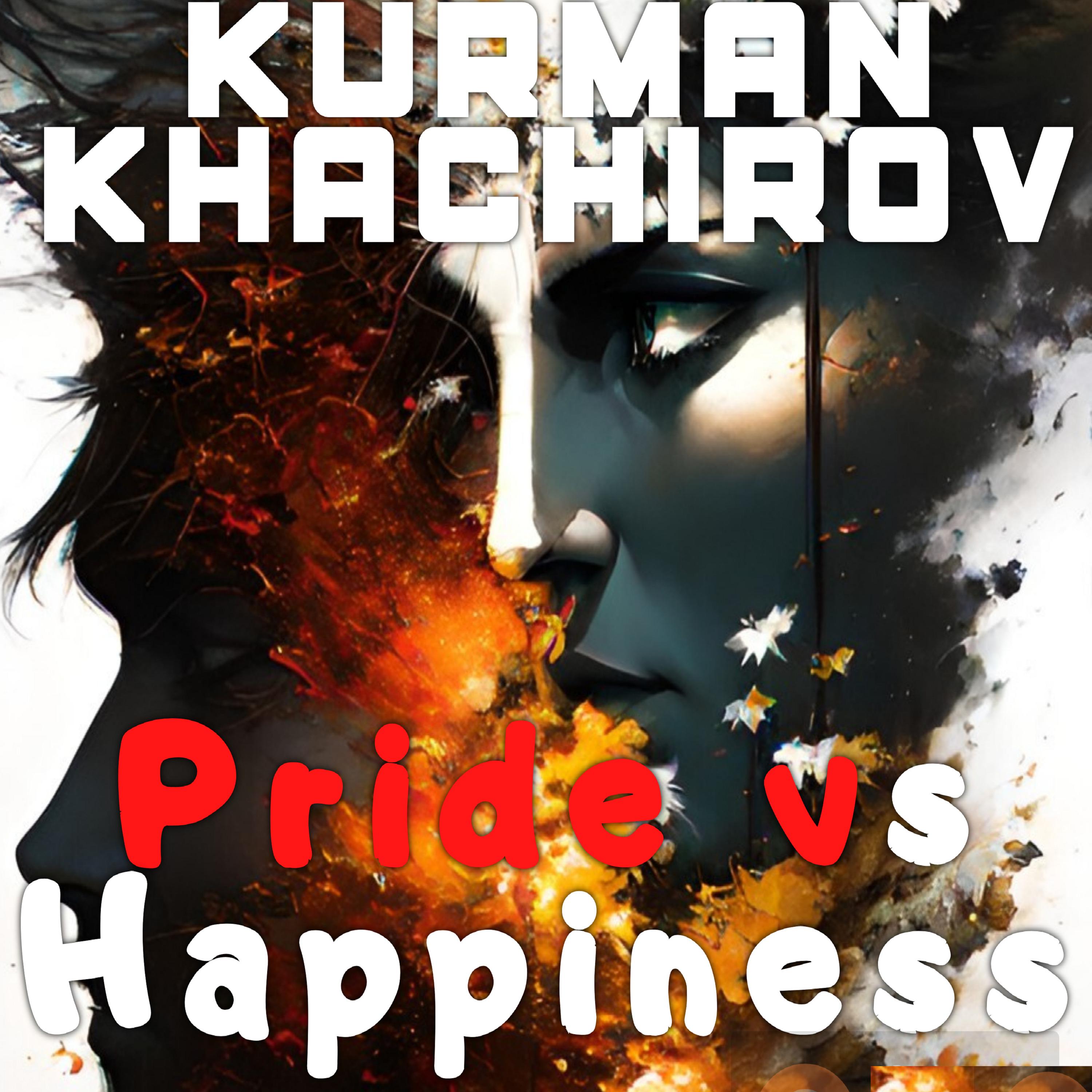 Постер альбома Pride Vs Happiness