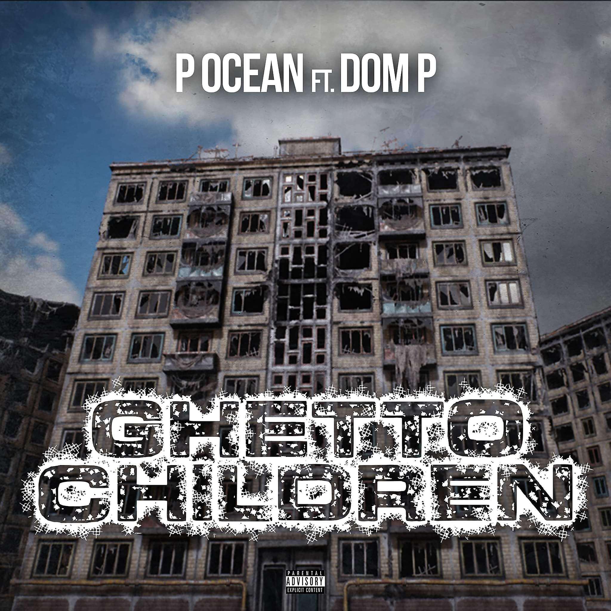 Постер альбома Ghetto Children (feat. Dom P)