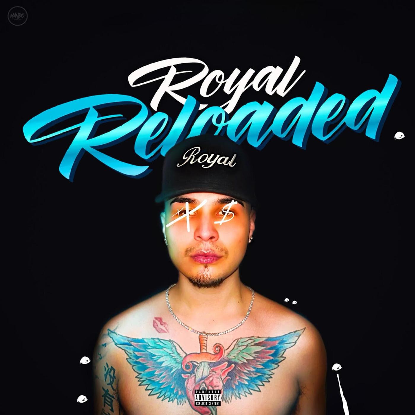 Постер альбома Royal Reloaded