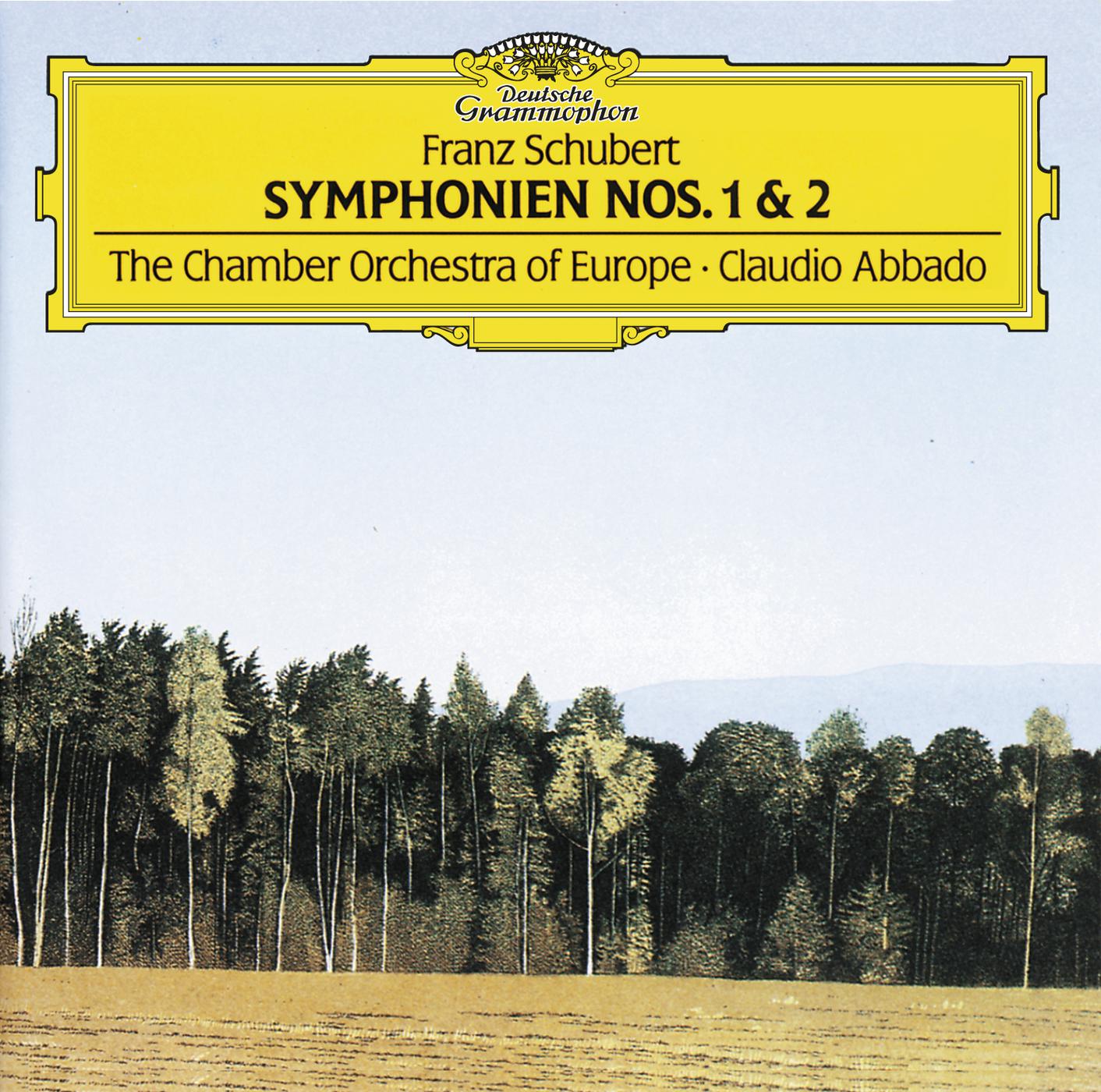 Постер альбома Schubert: Symphonies Nos.1 & 2