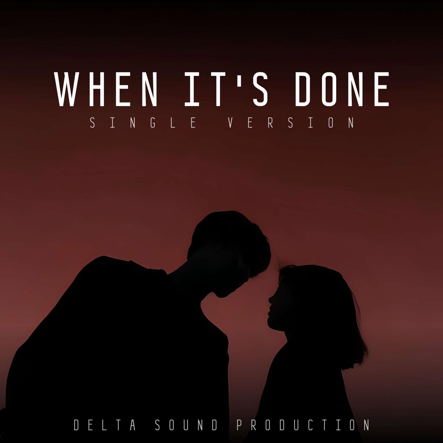 Постер альбома When It's Done (Single Version)
